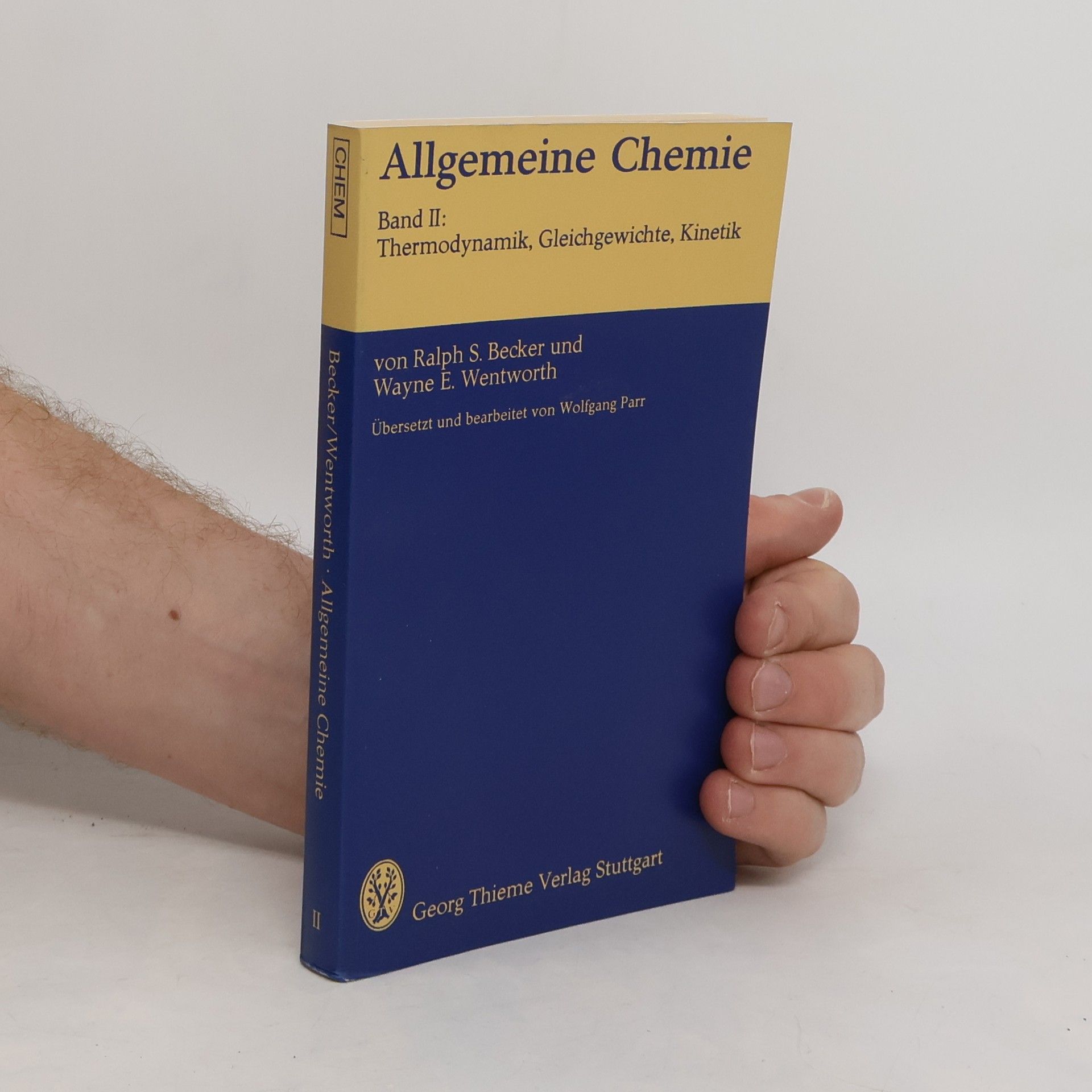 Ralph S. Becker Allgemeine Chemie II