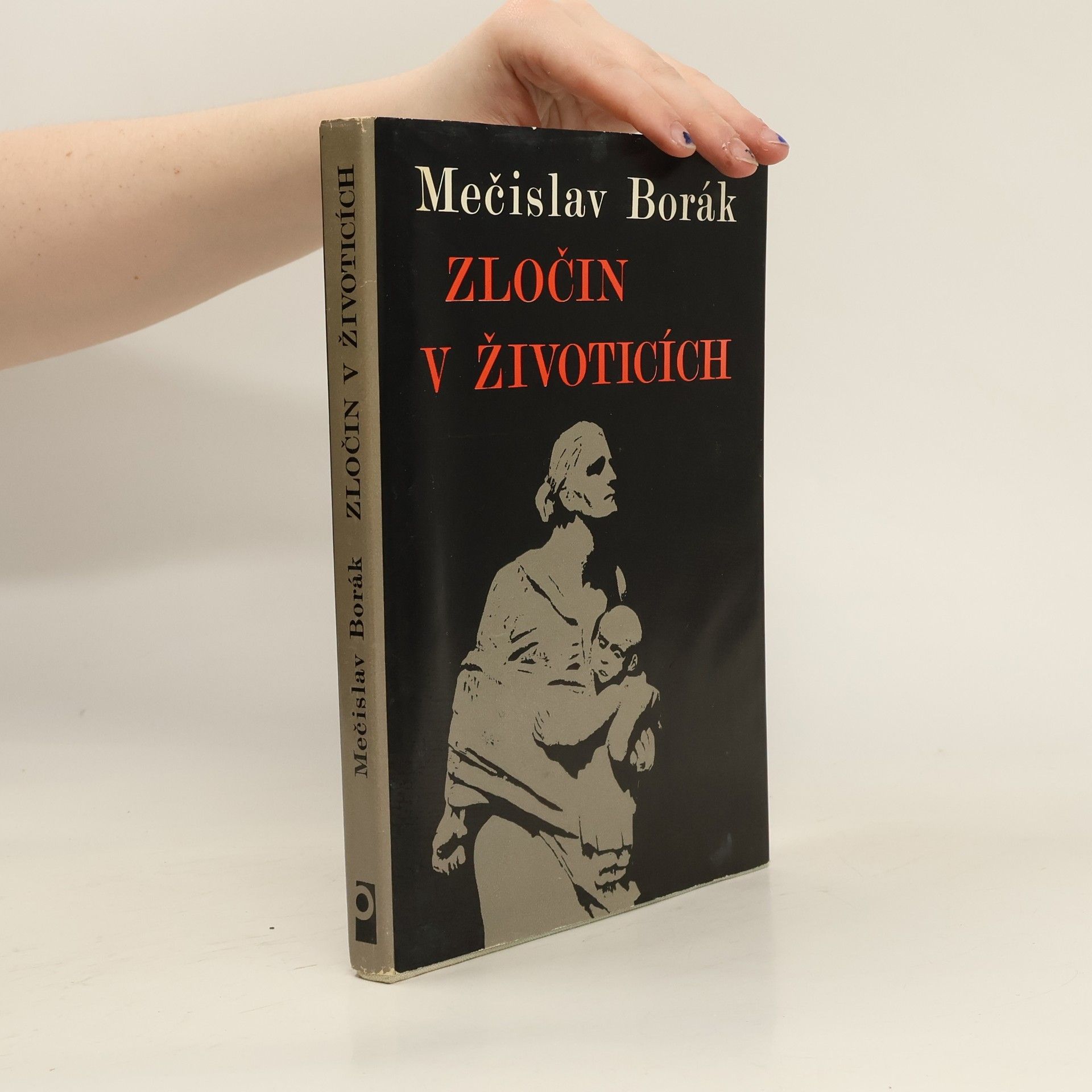 Mečislav Borák Zločin v Životicích