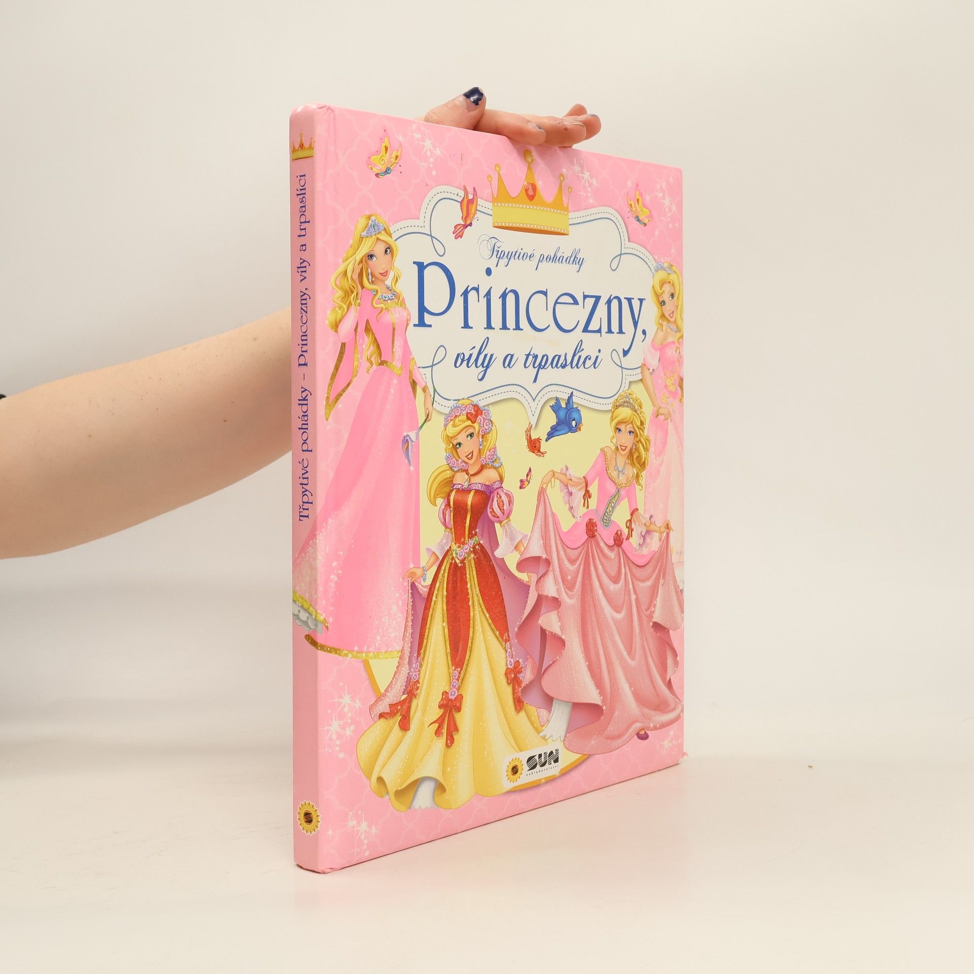 kolektiv Třpytivé pohádky - princezny, víly a trpaslíci