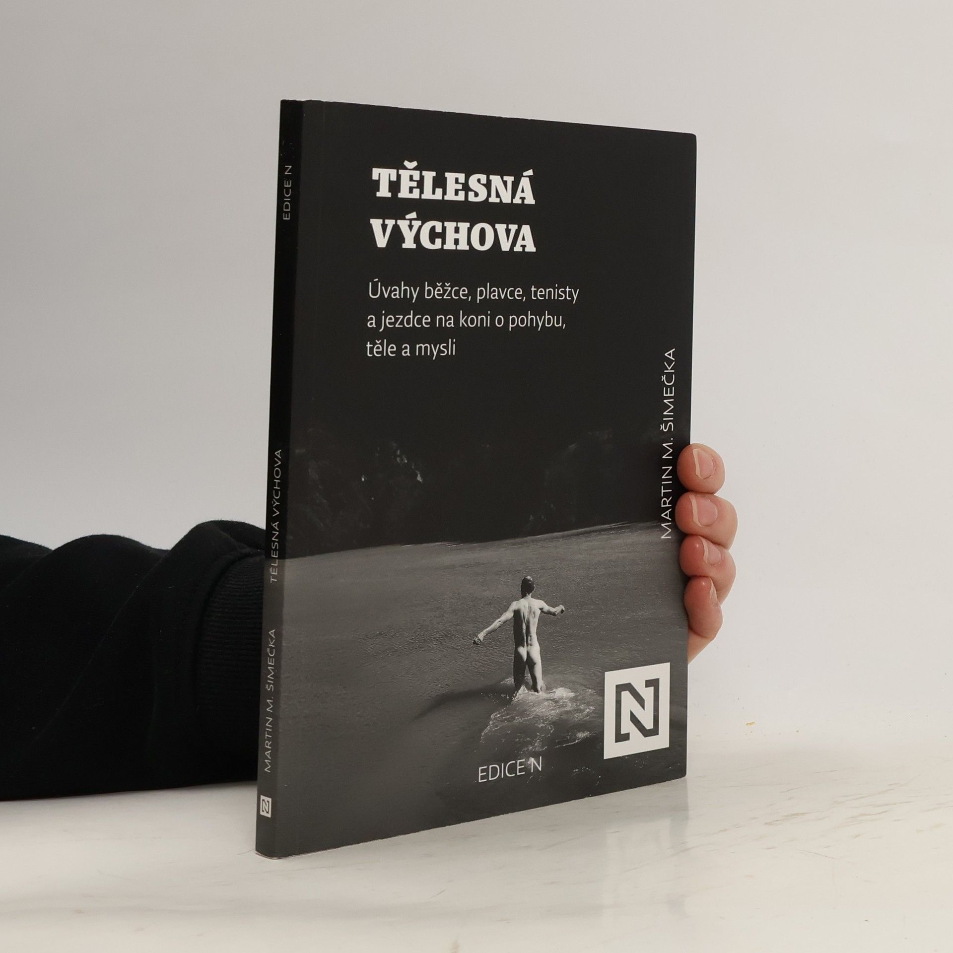 Martin Milan Šimečka Tělesná výchova