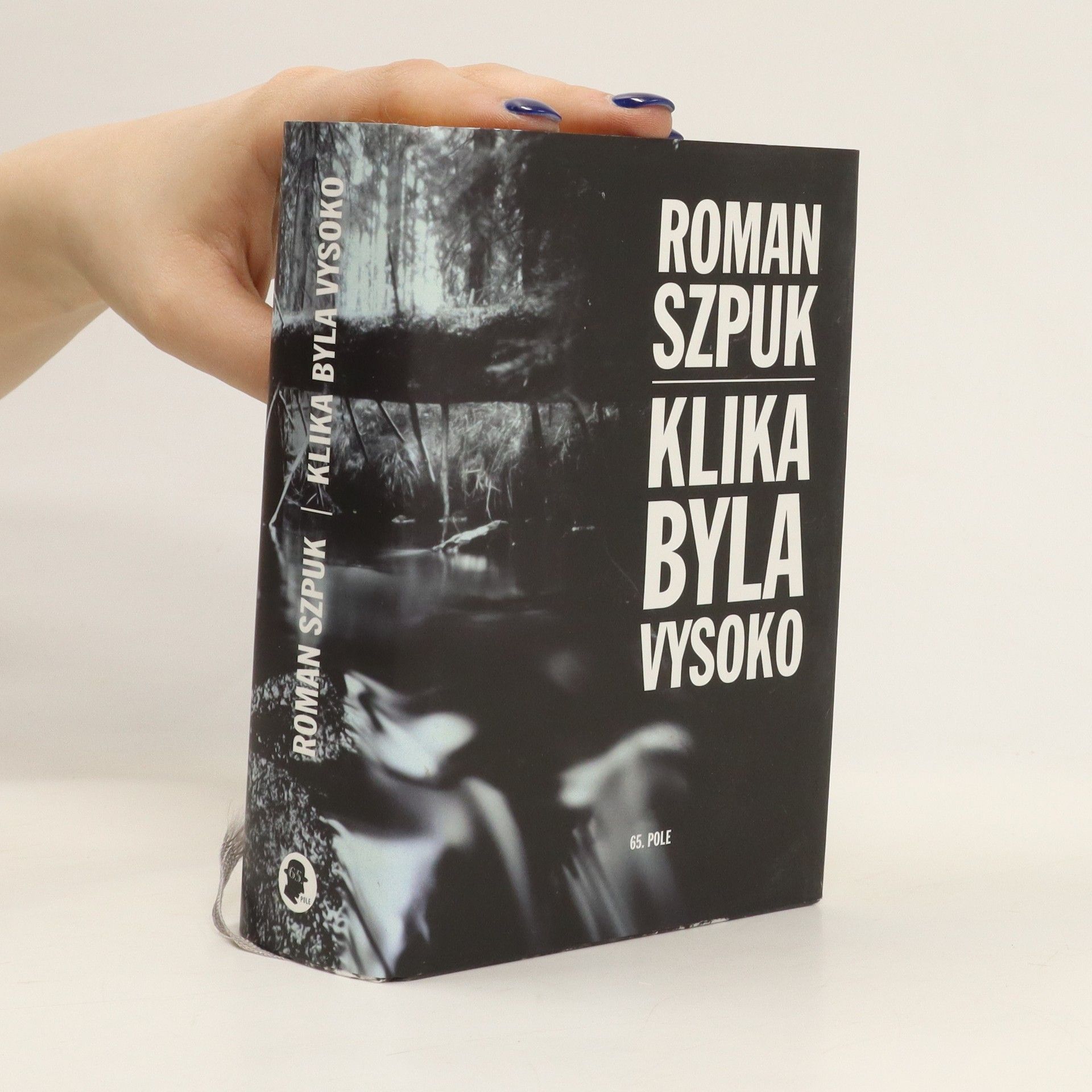 Roman Szpuk Klika byla vysoko