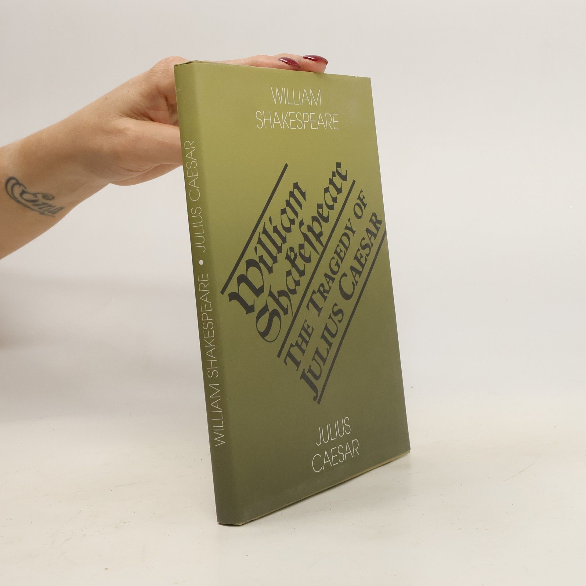 William Shakespeare Julius Caesar. The Tragedy of Julius Caesar.