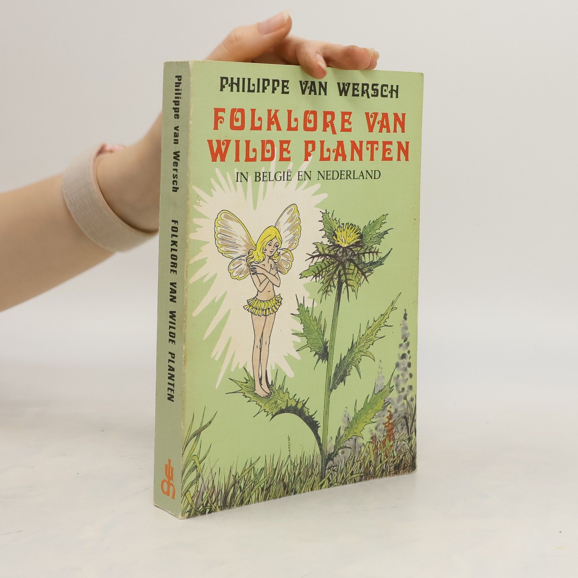 Philippe van Wersch Folklore van wilde plante in België en Nederland