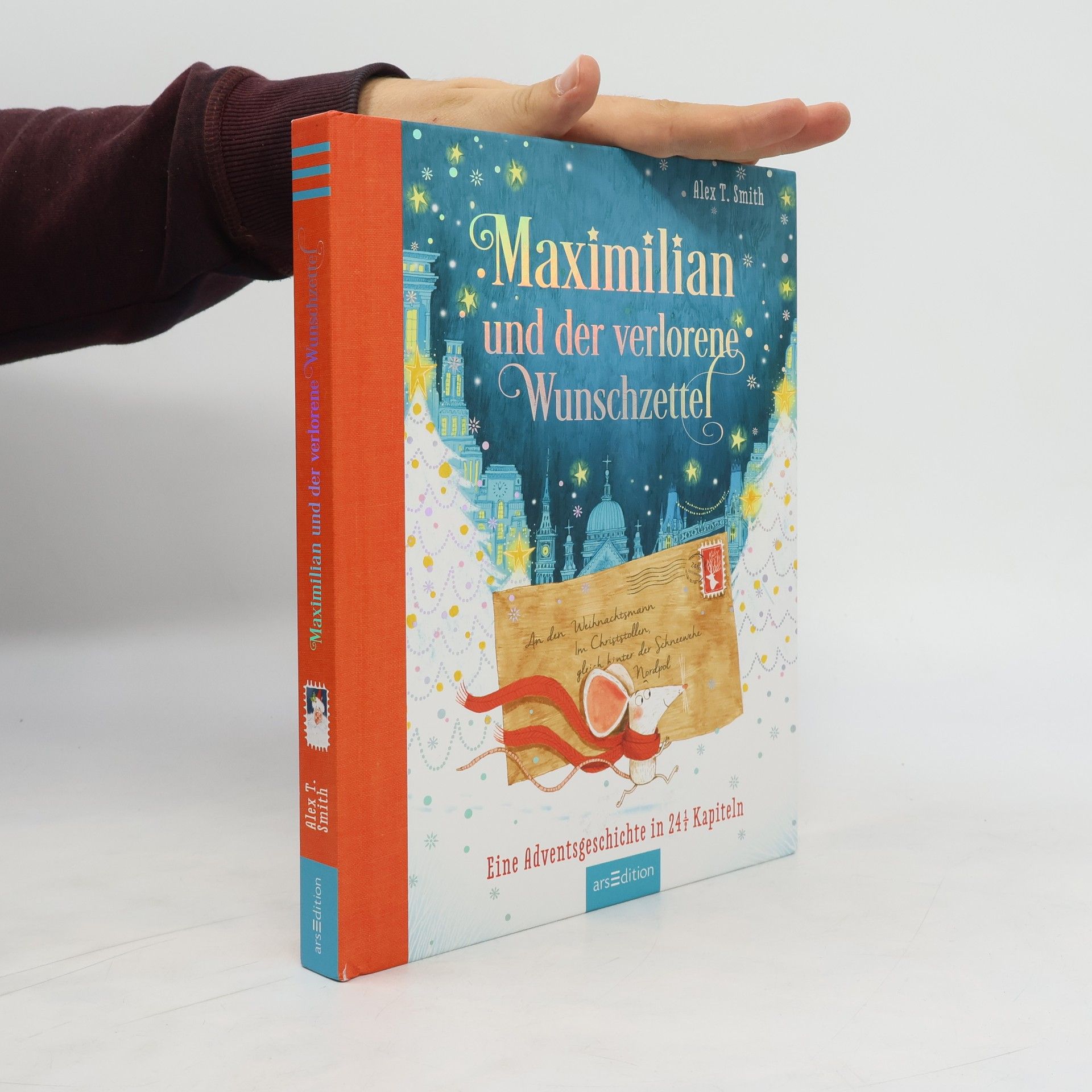 Alex T. Smith Maximilian und der verlorene Wunschzettel