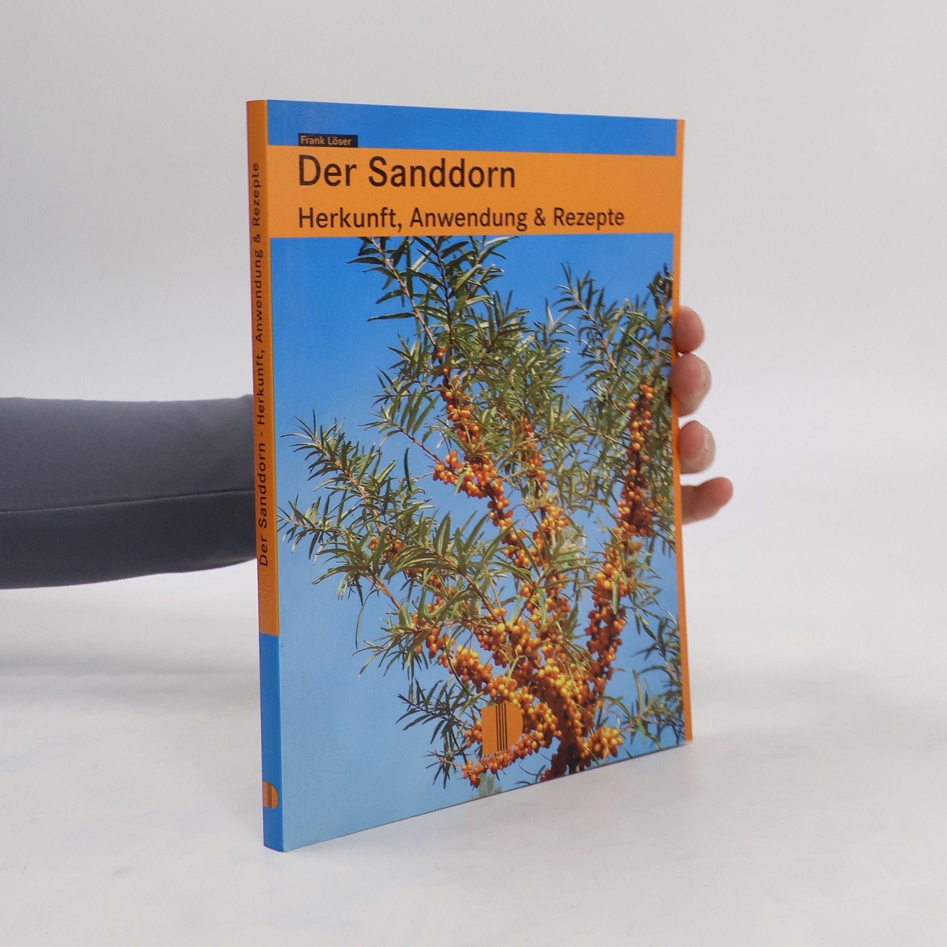 Frank Löser Der Sanddorn