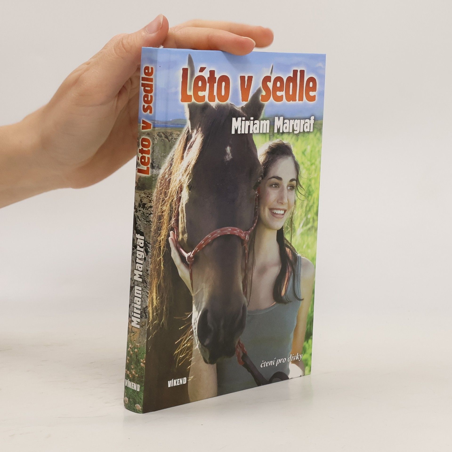 Miriam Margraf Léto v sedle