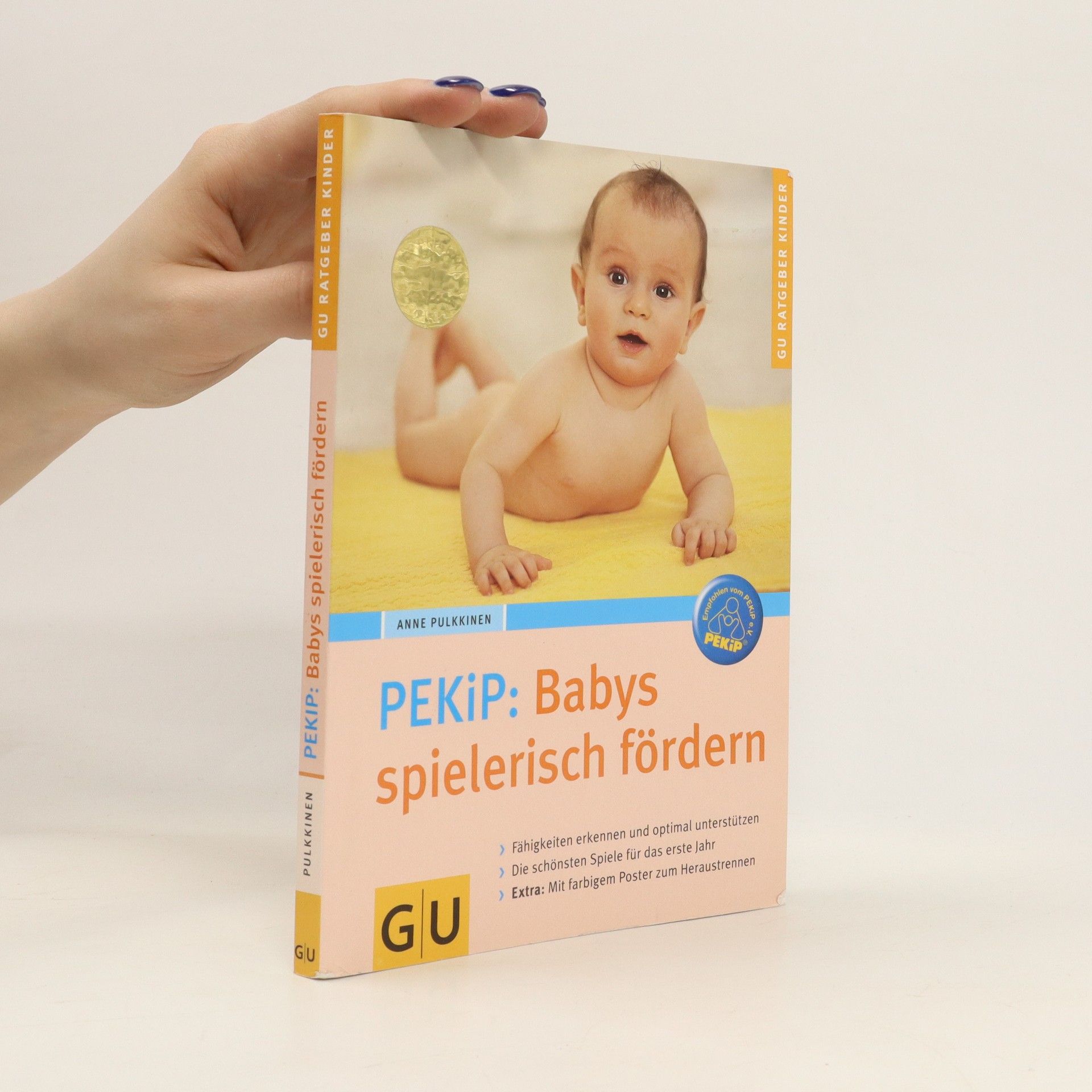 Anne Pulkkinen PEKiP: Babys spielerisch fördern