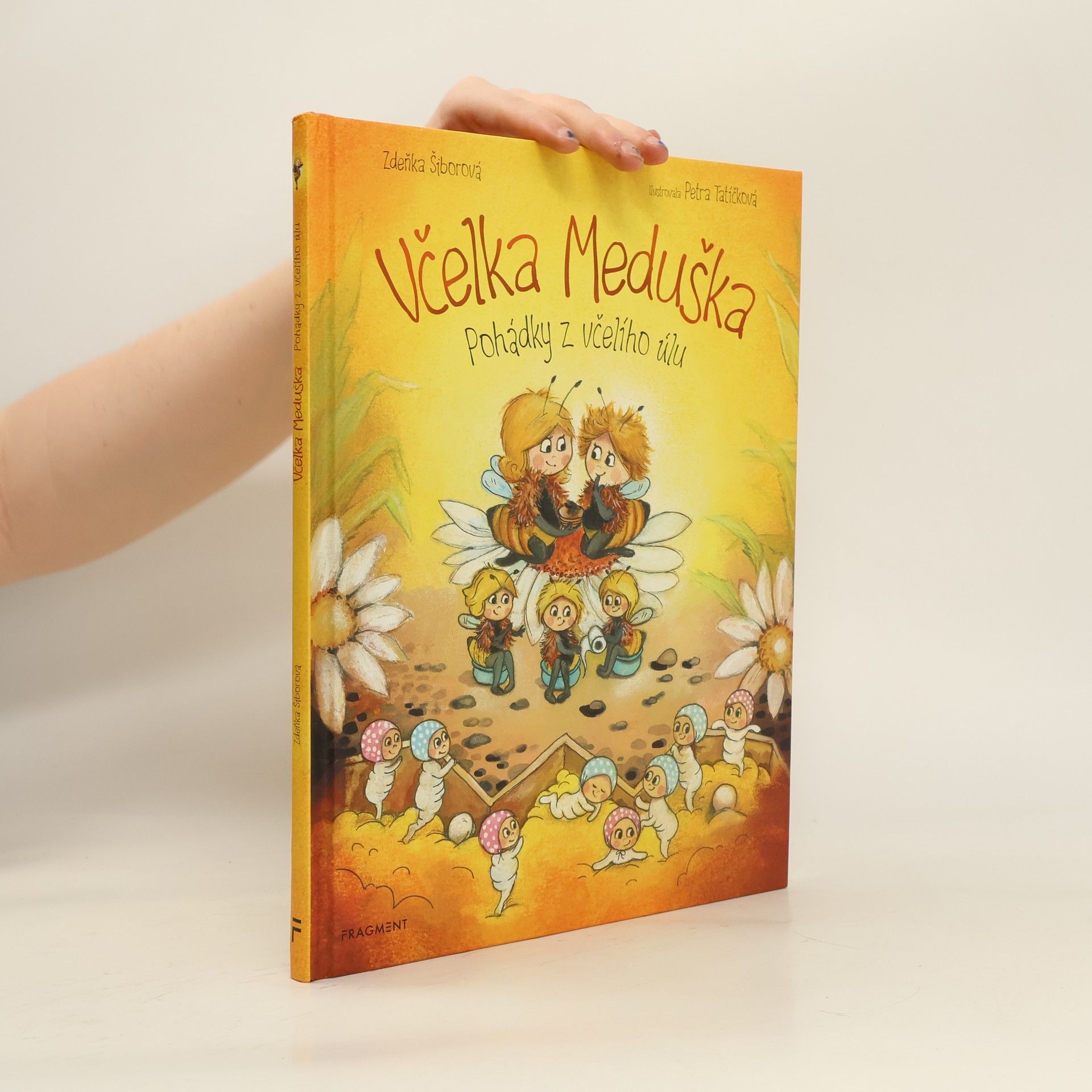 Zdeňka Šiborová Včelka Meduška - Pohádky z včelího úlu