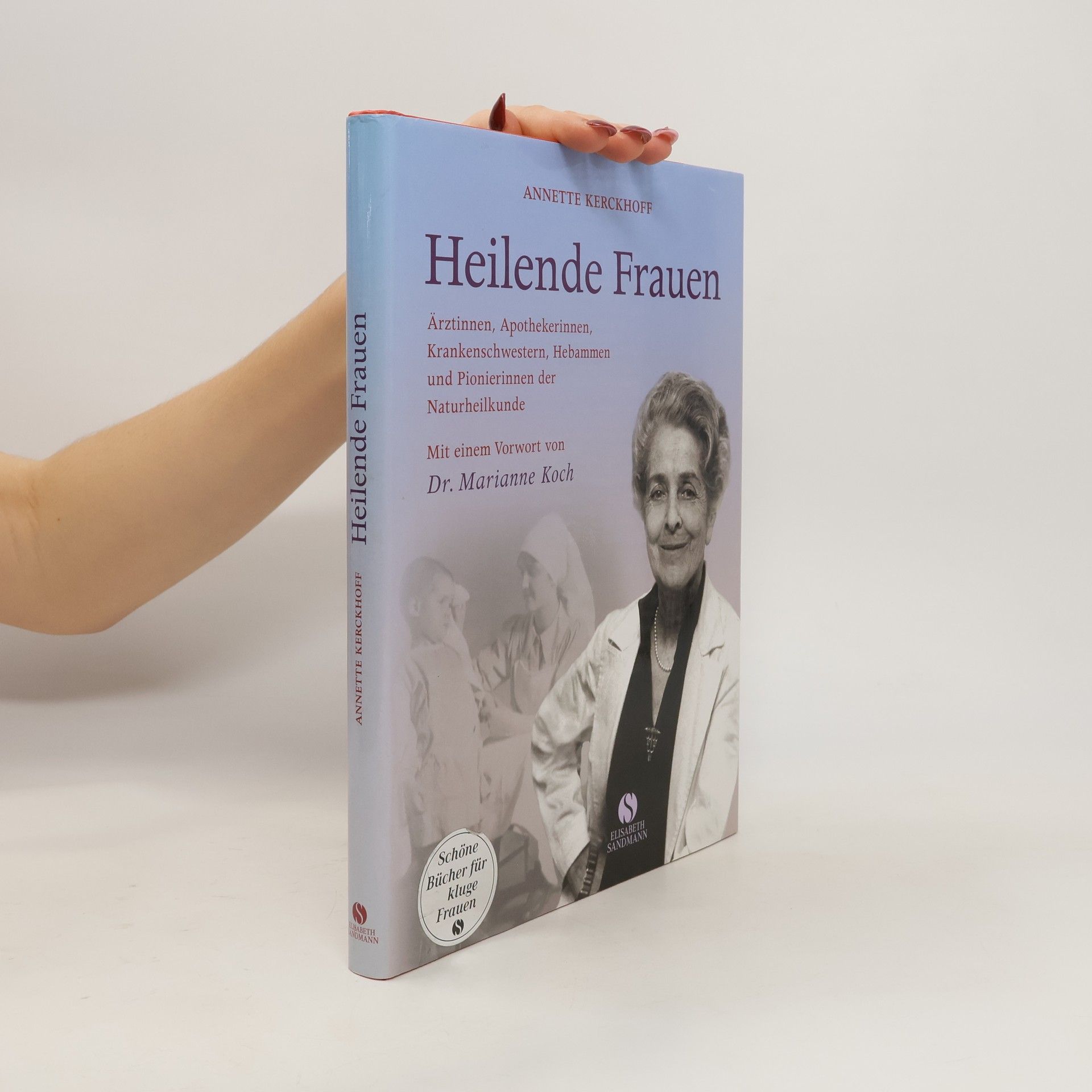 Annette Kerckhoff Heilende Frauen