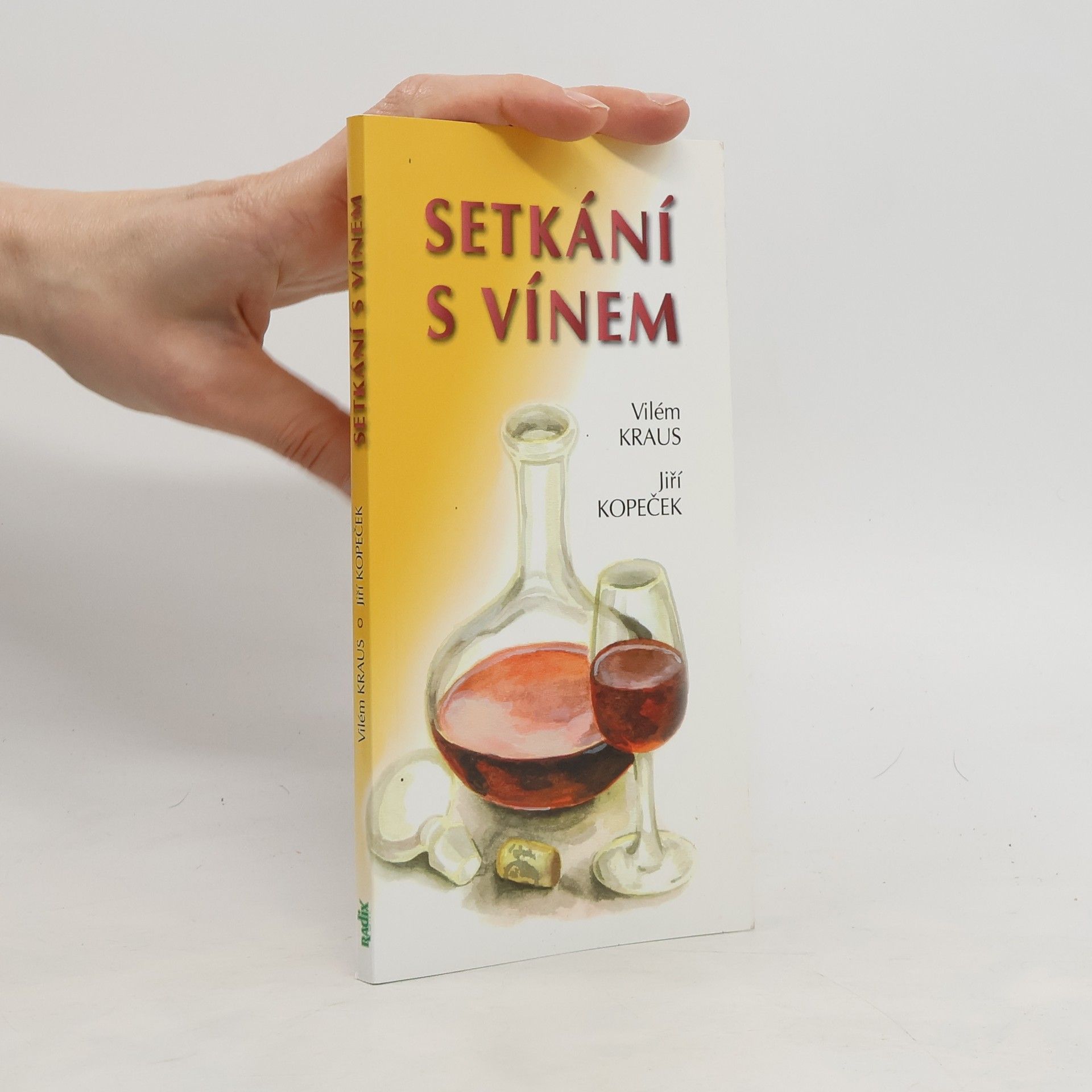 Vilém Kraus Setkání s vínem