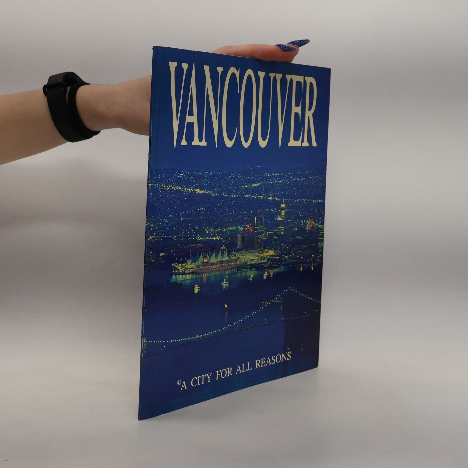 Collective Vancouver. A City for All Reasons