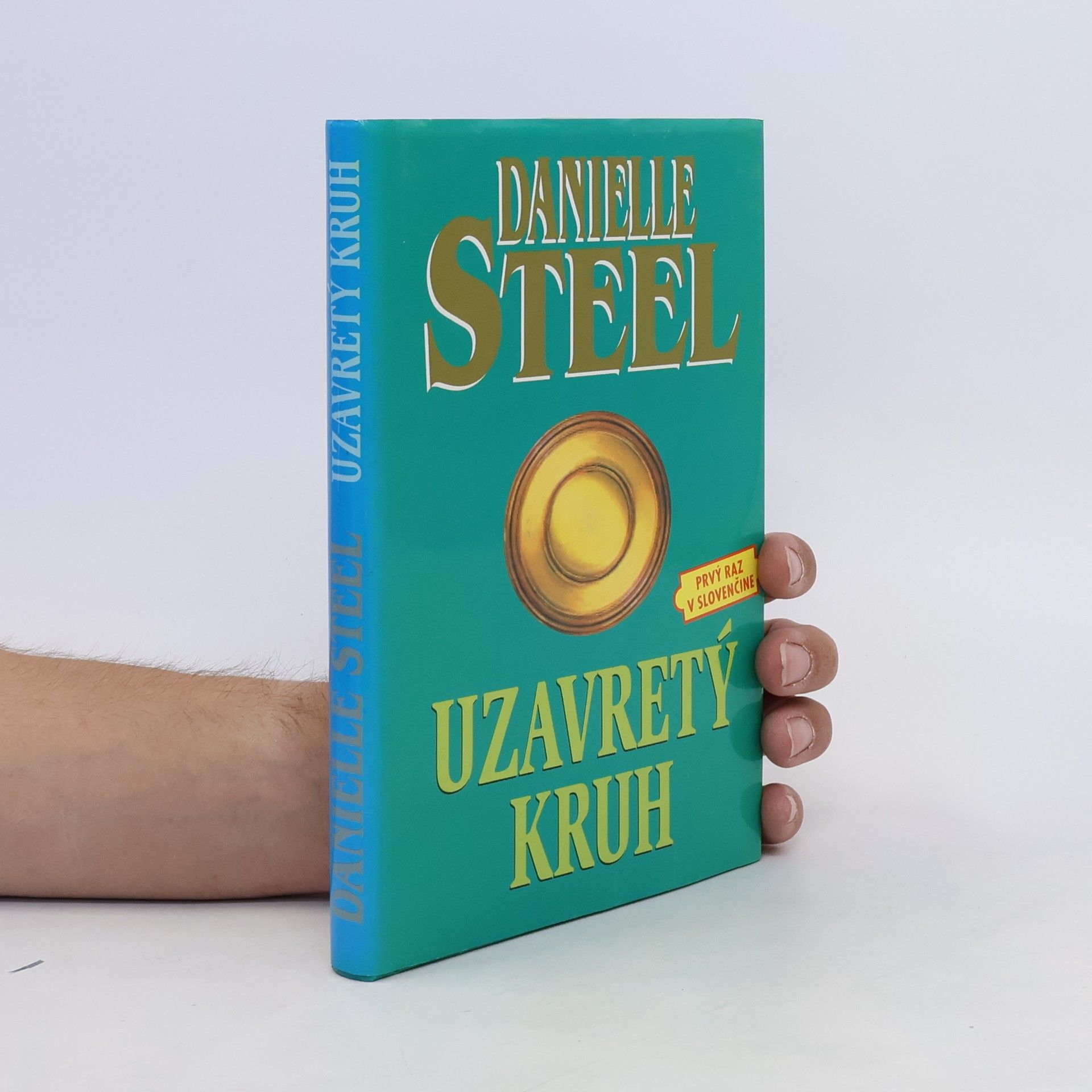 Danielle Steel Uzavretý kruh