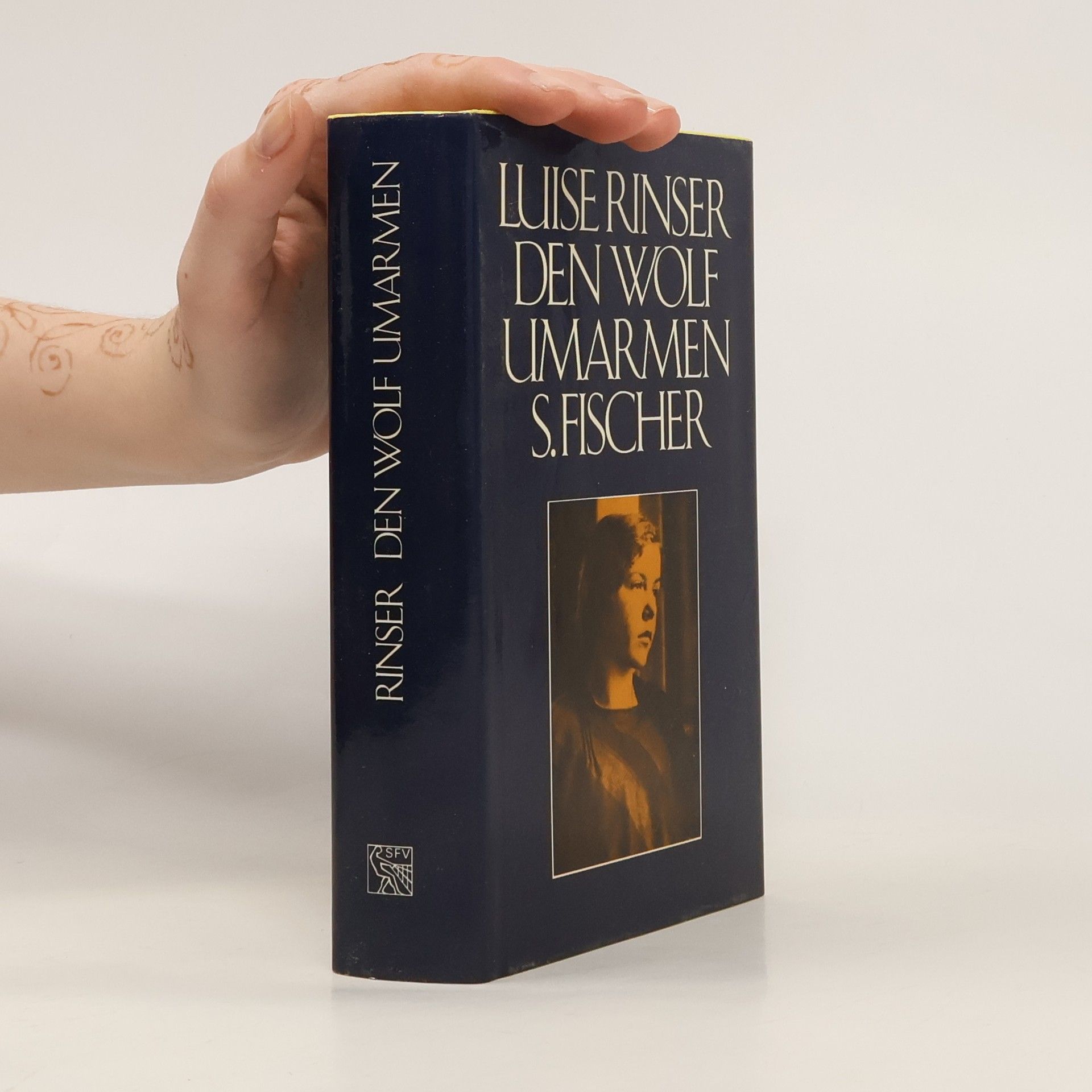 Luise Rinser Den Wolf umarmen