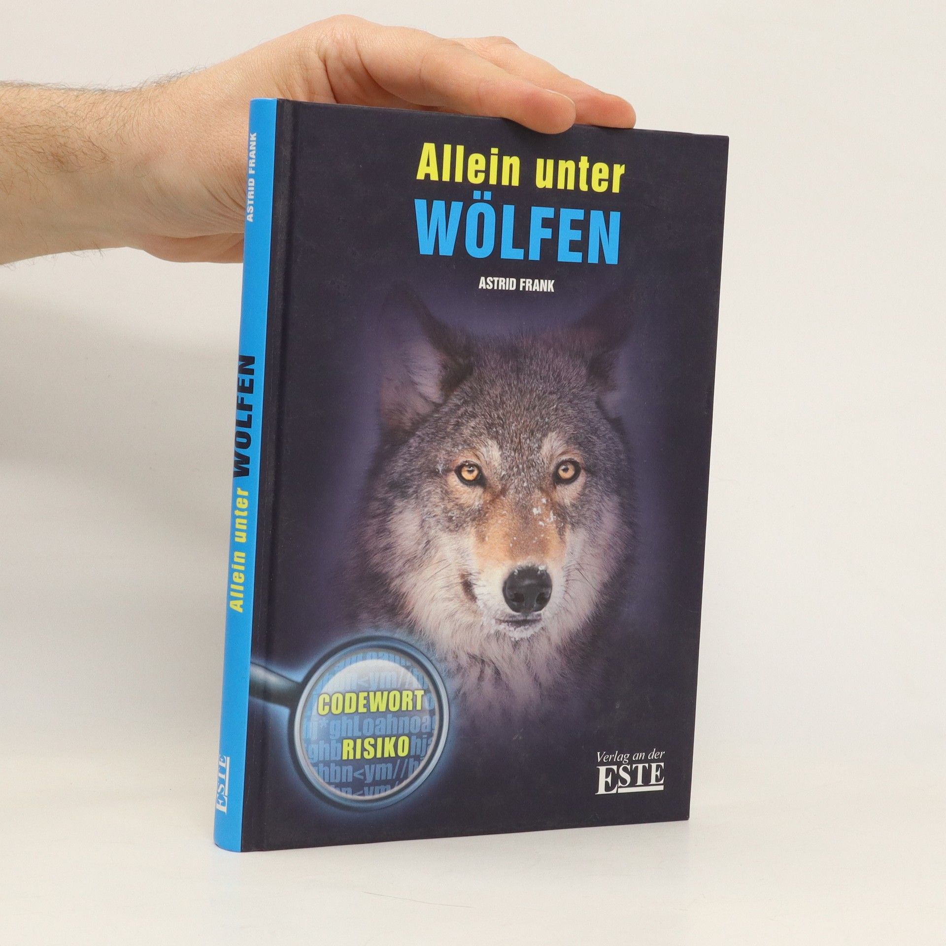 Astrid Frank Allein unter Wölfen
