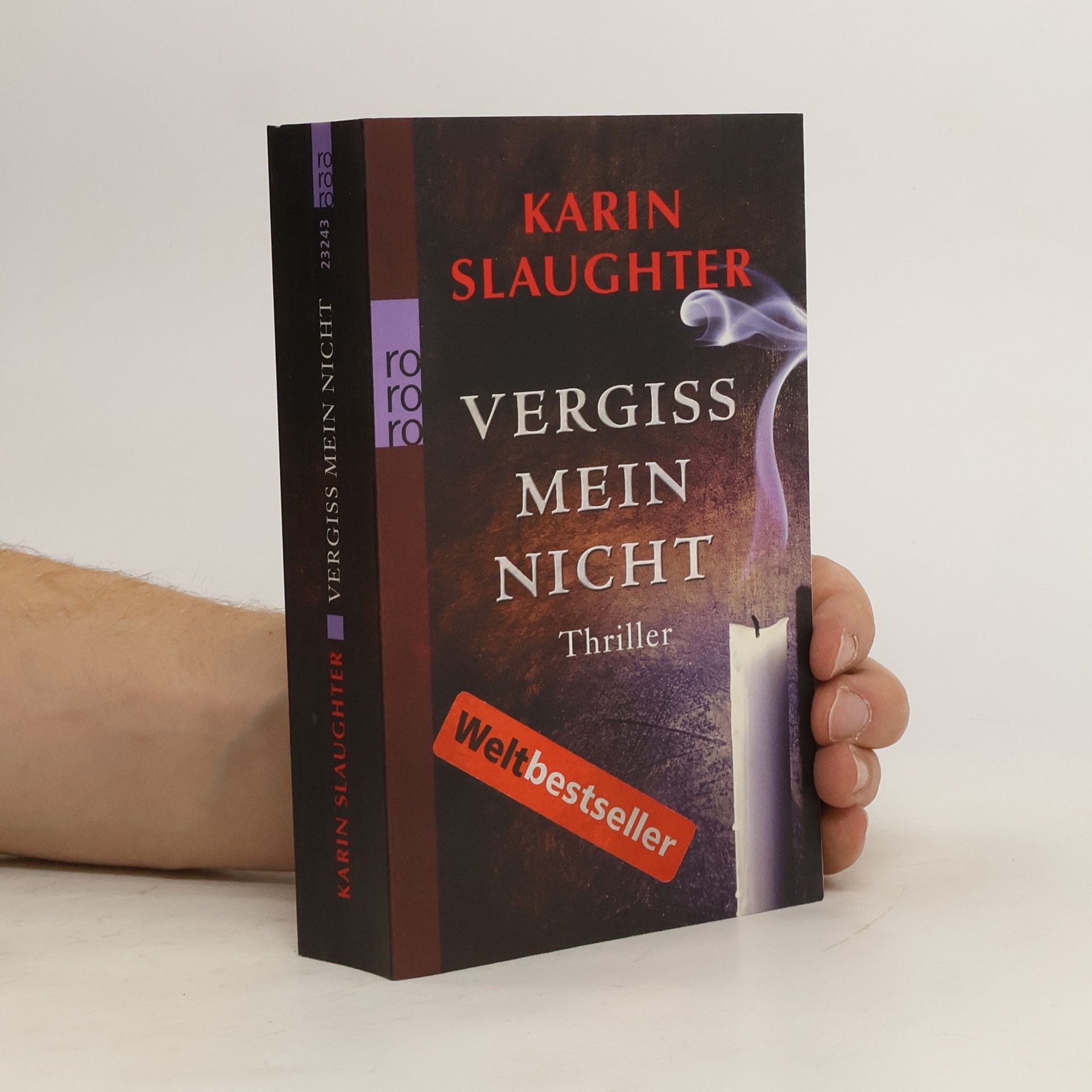 Karin Slaughter Vergiss mein Nicht