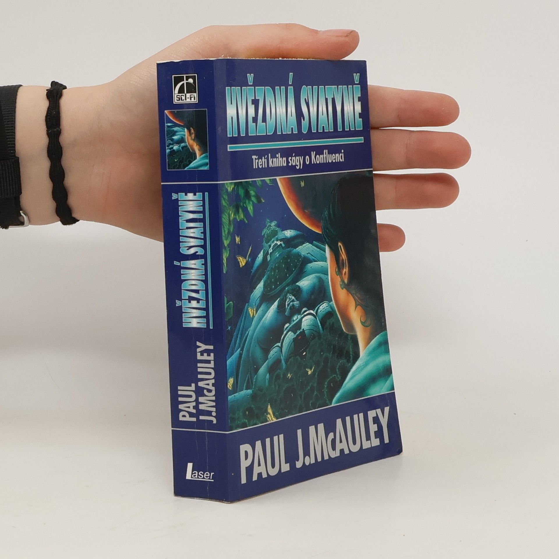 Paul J. McAuley Hvězdná svatyně : třetí kniha ságy o Konfluenci
