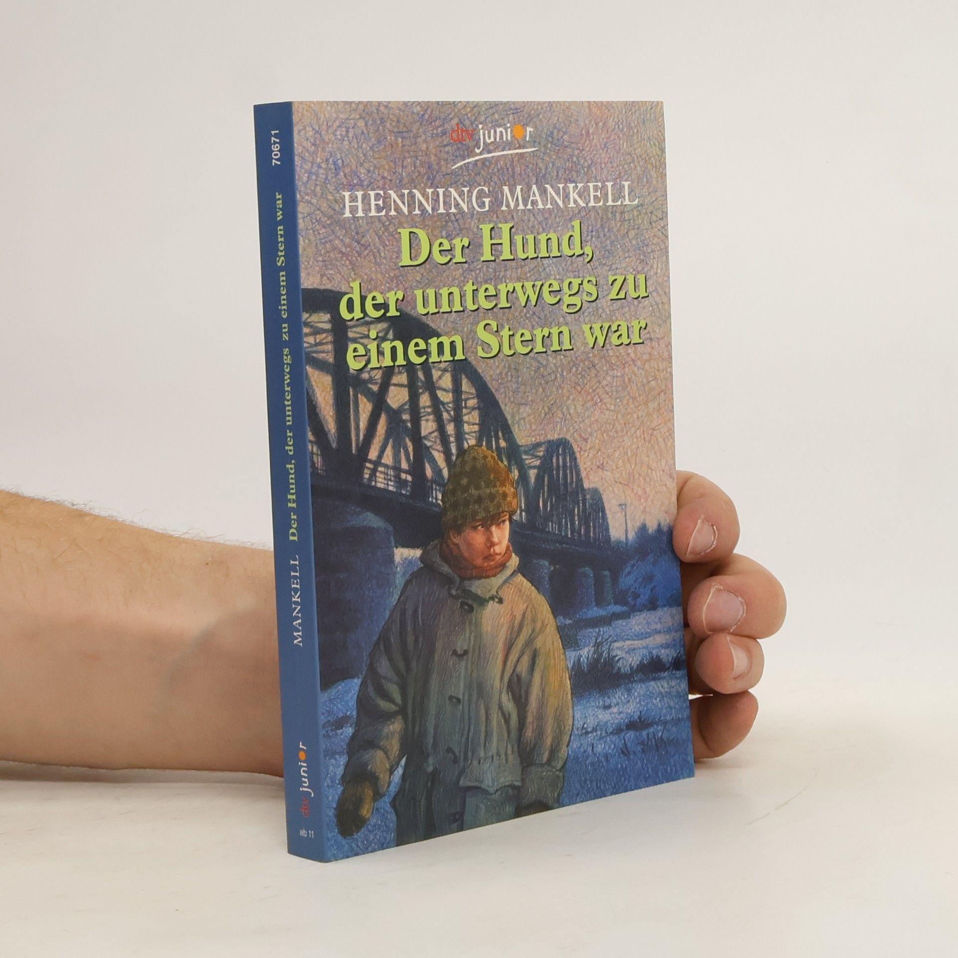 Henning Mankell Der Hund, der unterwegs zu einem Stern war