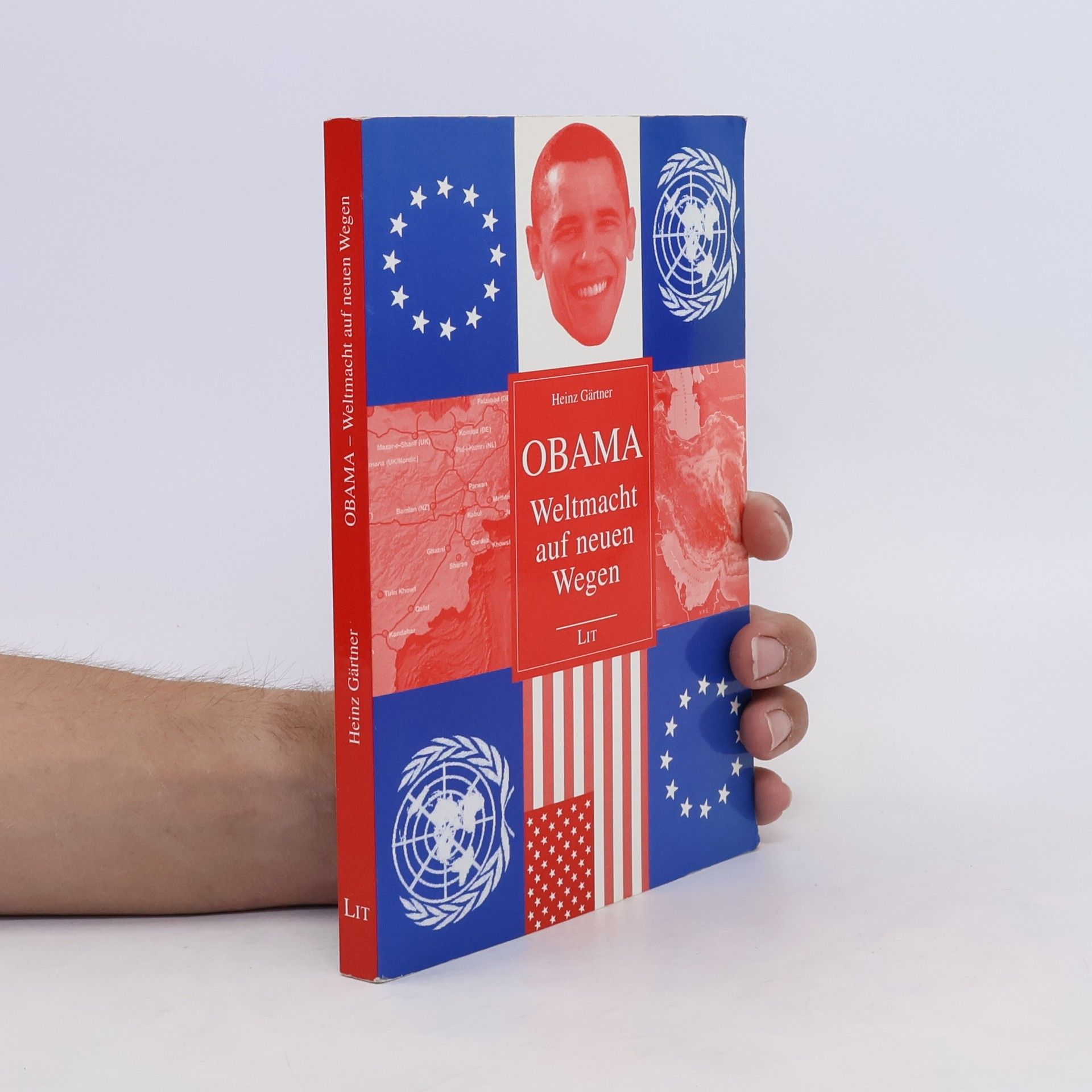 Heinz Gärtner Obama - Weltmacht auf neuen Wegen