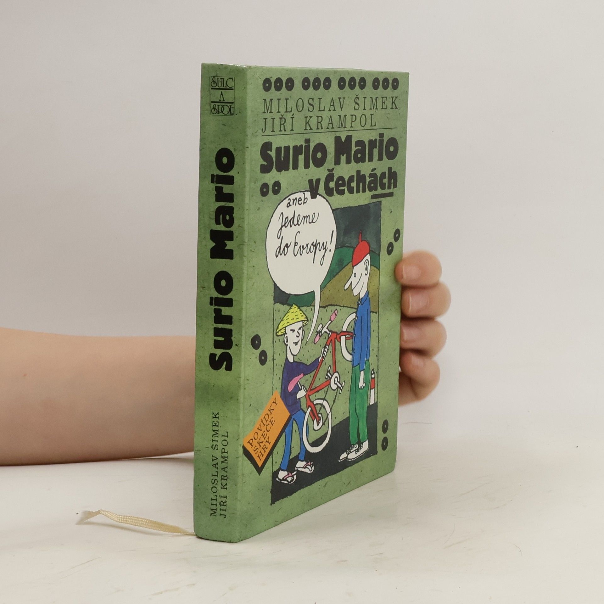Miloslav Šimek Surio-Mario v Čechách