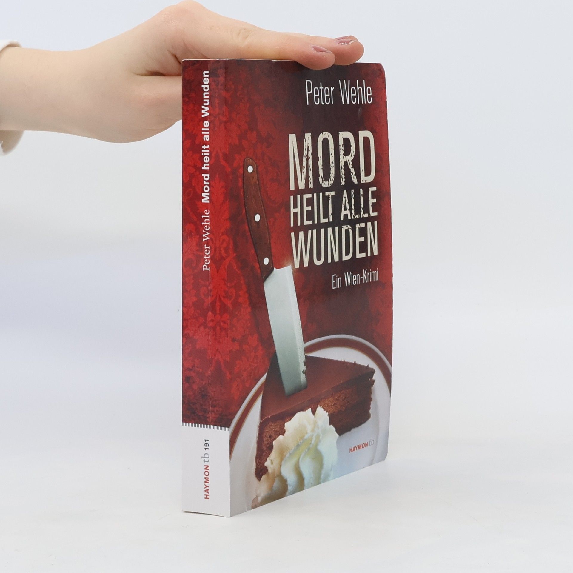 Peter Wehle Mord heilt alle Wunden