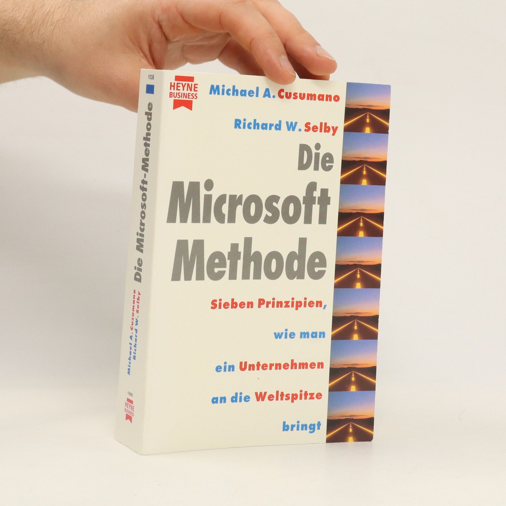 Michael A. Cusumano Die Microsoft-Methode
