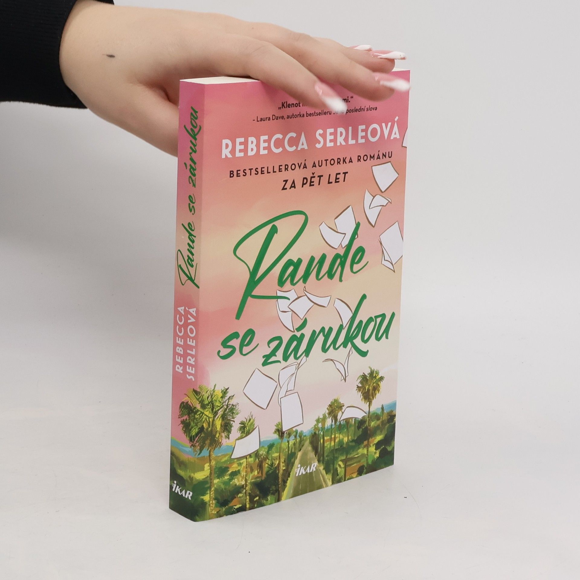 Rebecca Serle Rande se zárukou