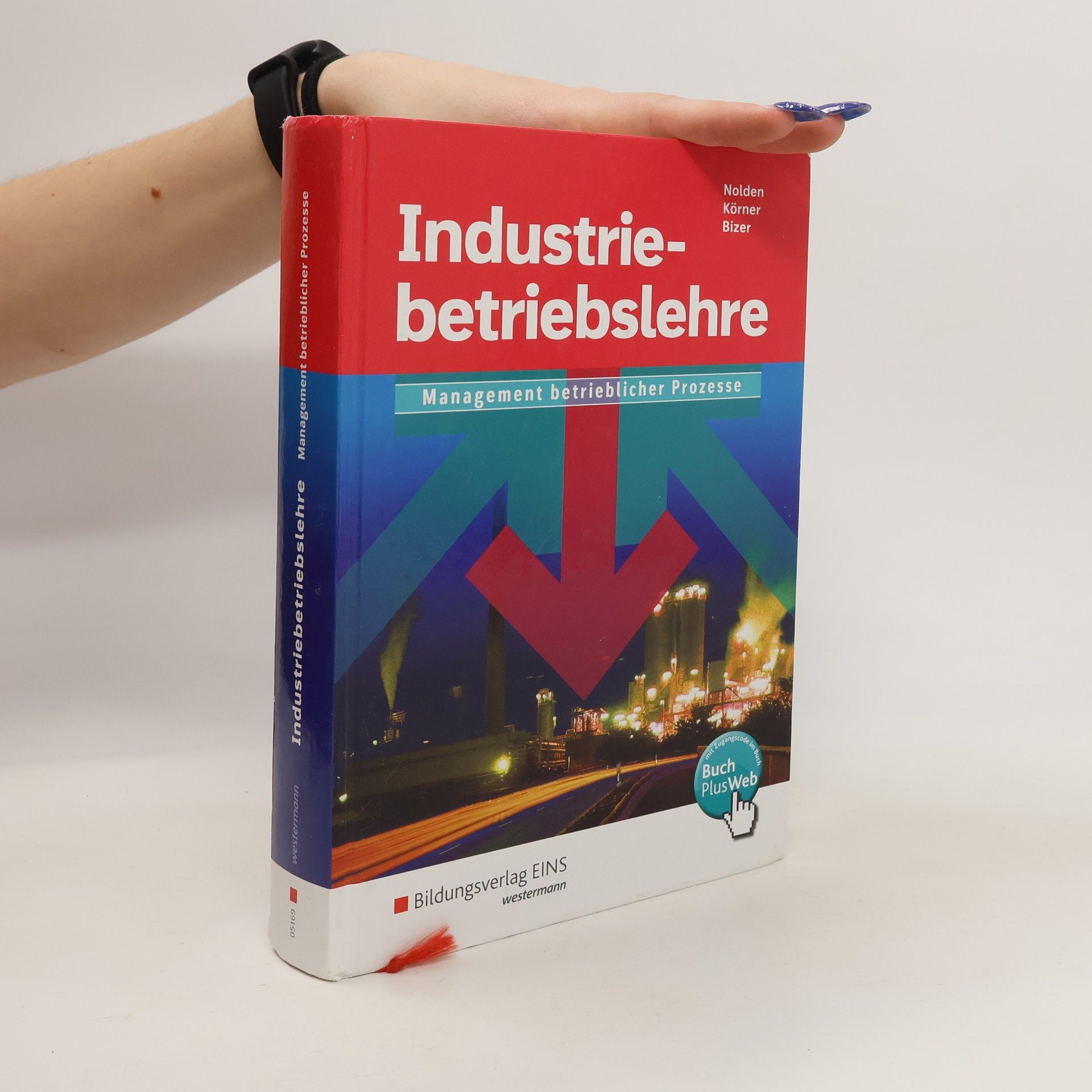Autorenkollektiv Industriebetriebslehre - Management betrieblicher Prozesse