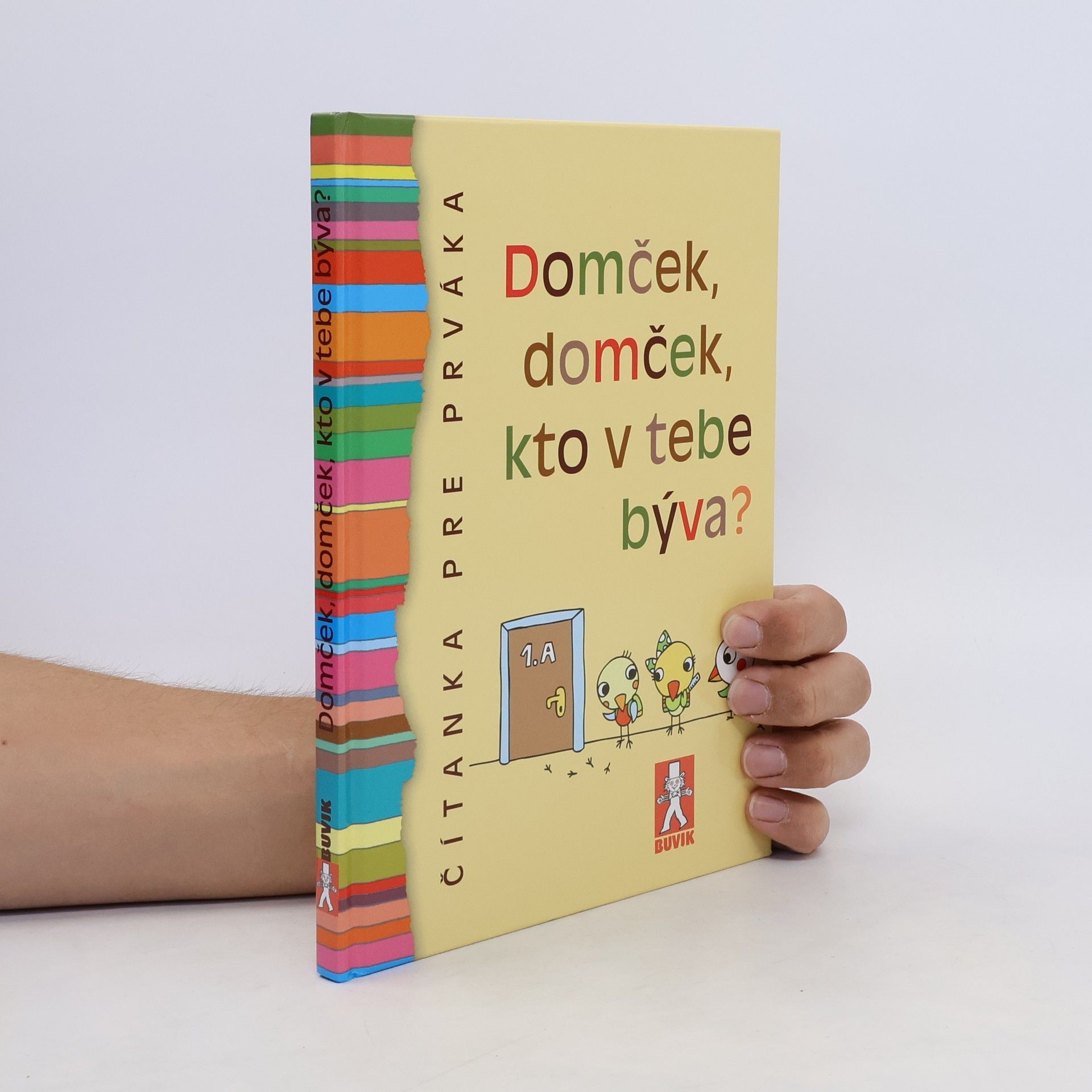 kolektiv Domček, domček, kto v tebe býva?