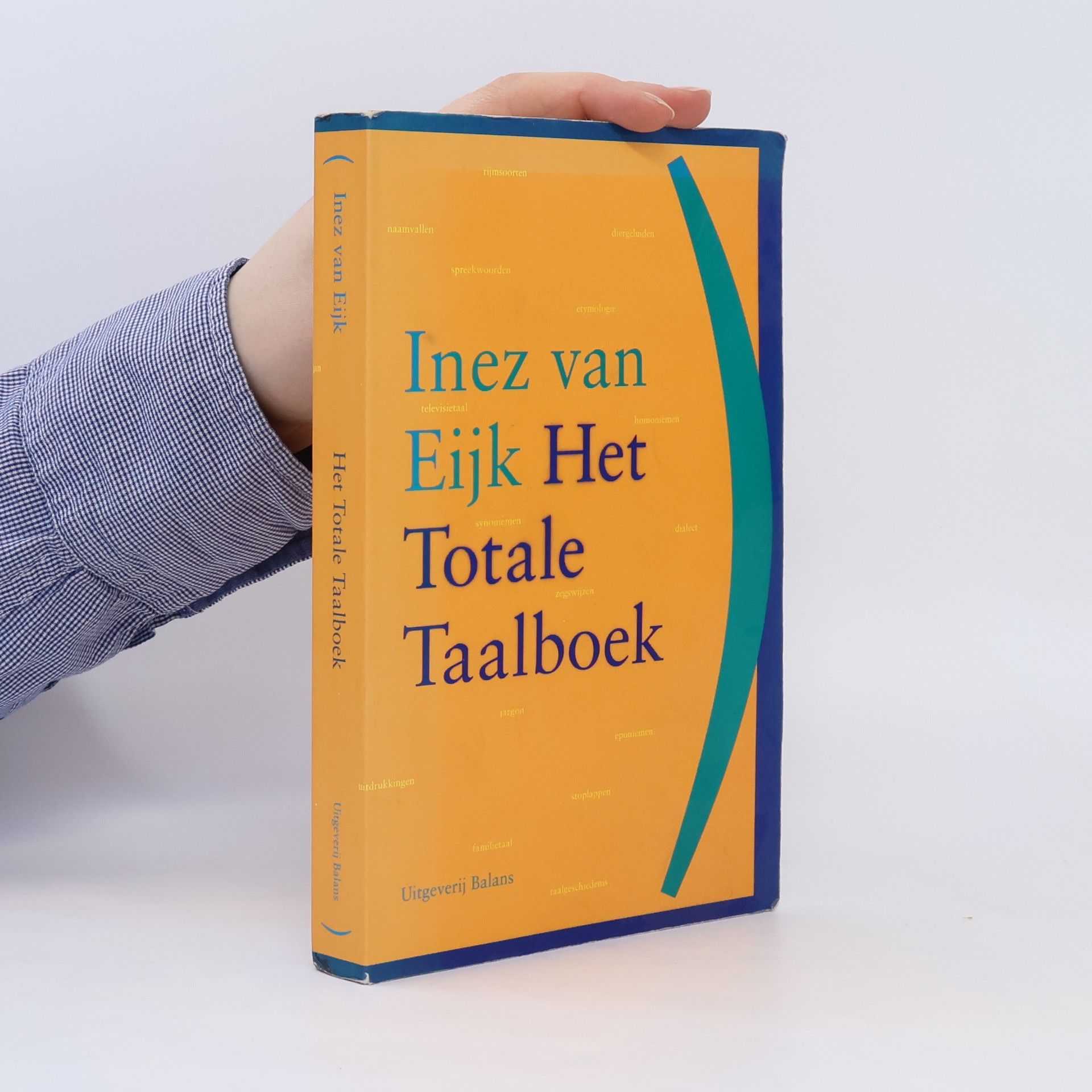 Inez van Eijk Het totale taalboek