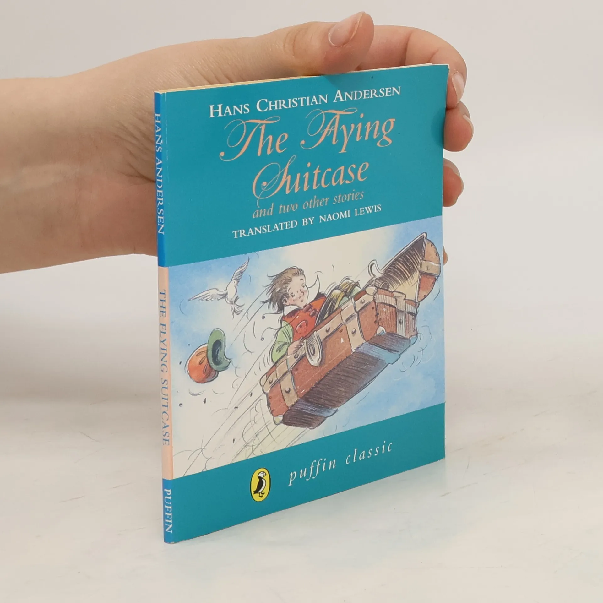 The Flying Suitcase and Two Other Stories | Book | Paperback | Hans-Christian Andersen | EN