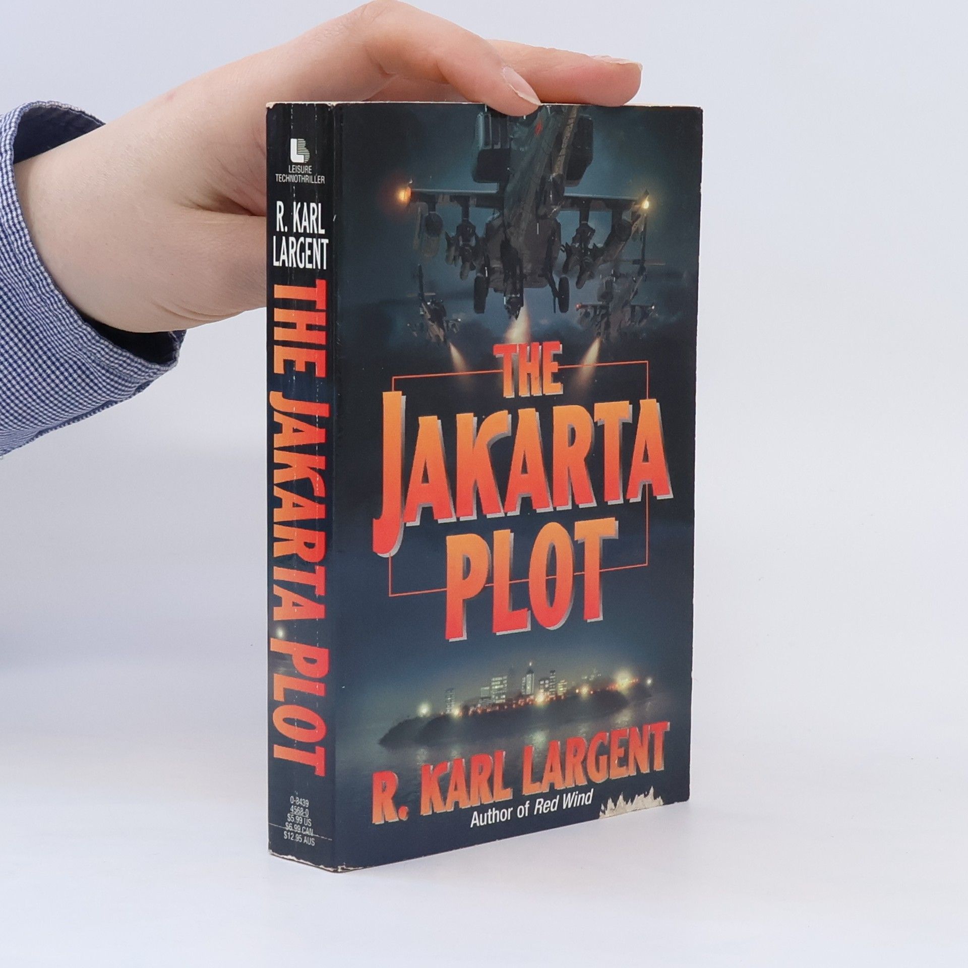 R. Karl Largent The Jakarta Plot