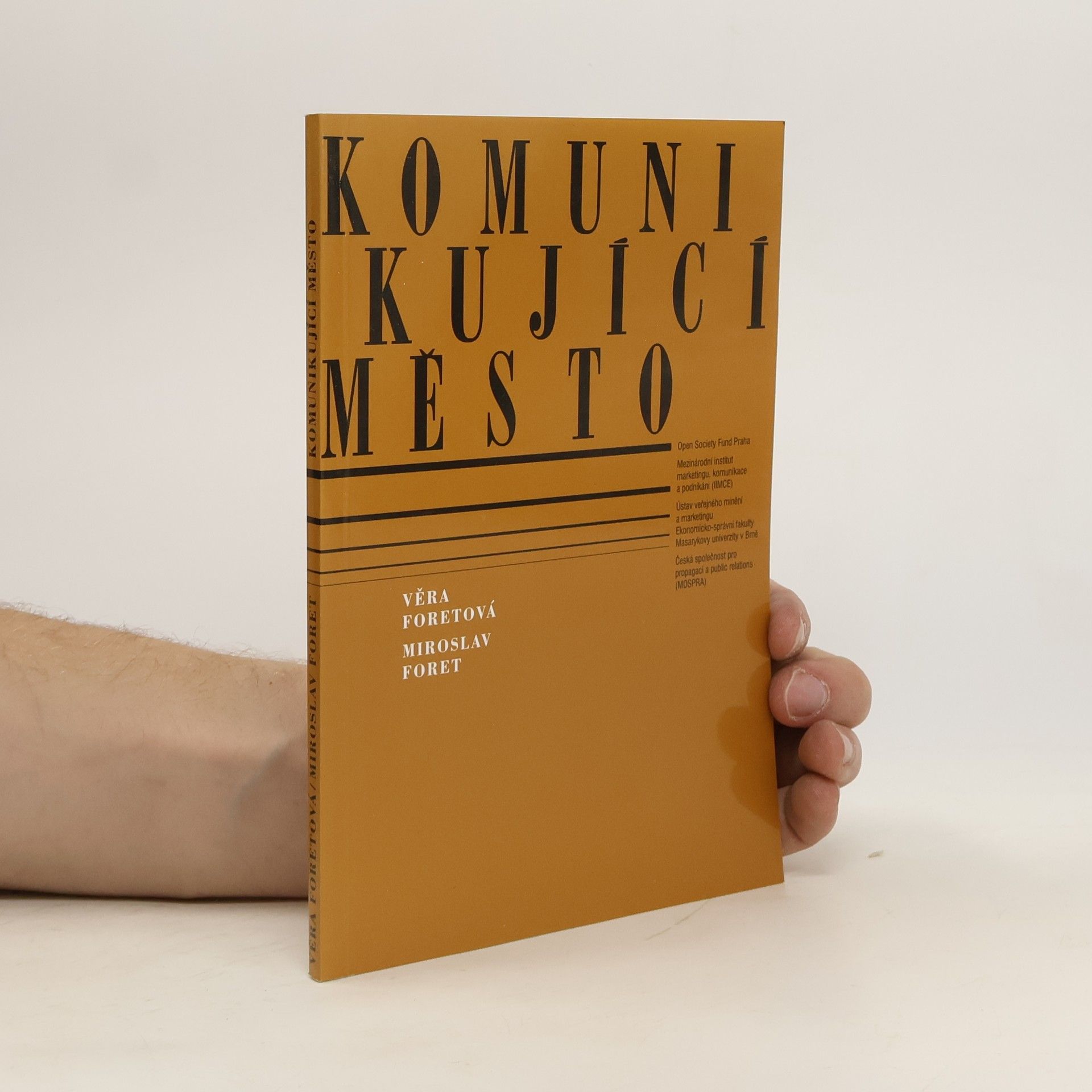 Věra Foretová Komunikující město