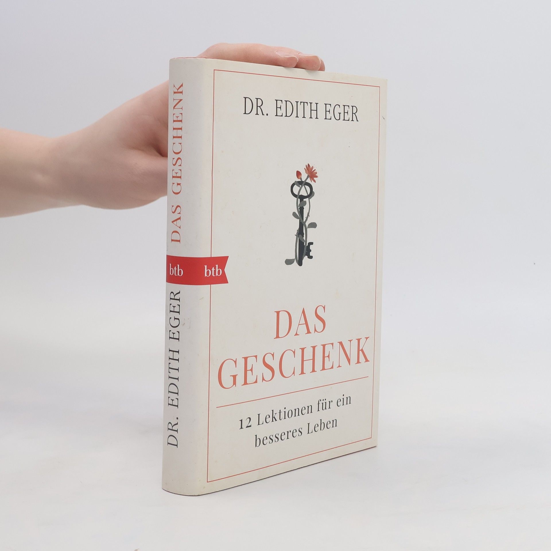 Edith Eger Das Geschenk