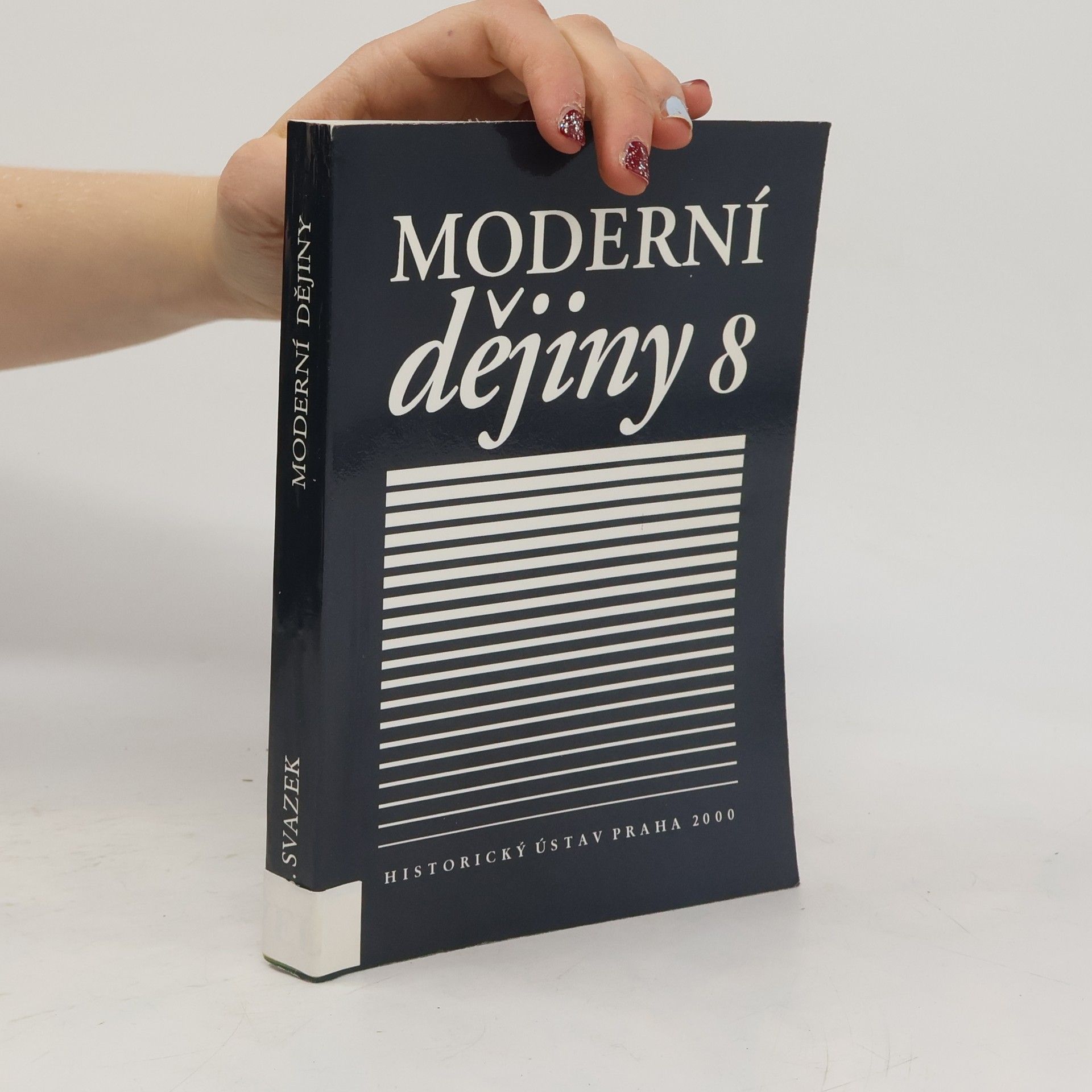 Josef Harna Moderní dějiny 8. Sborník k dějinám 19. a 20. století