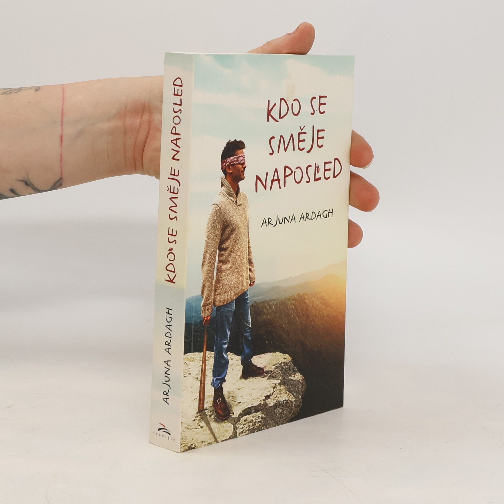 Arjuna Ardagh Kdo se směje naposled