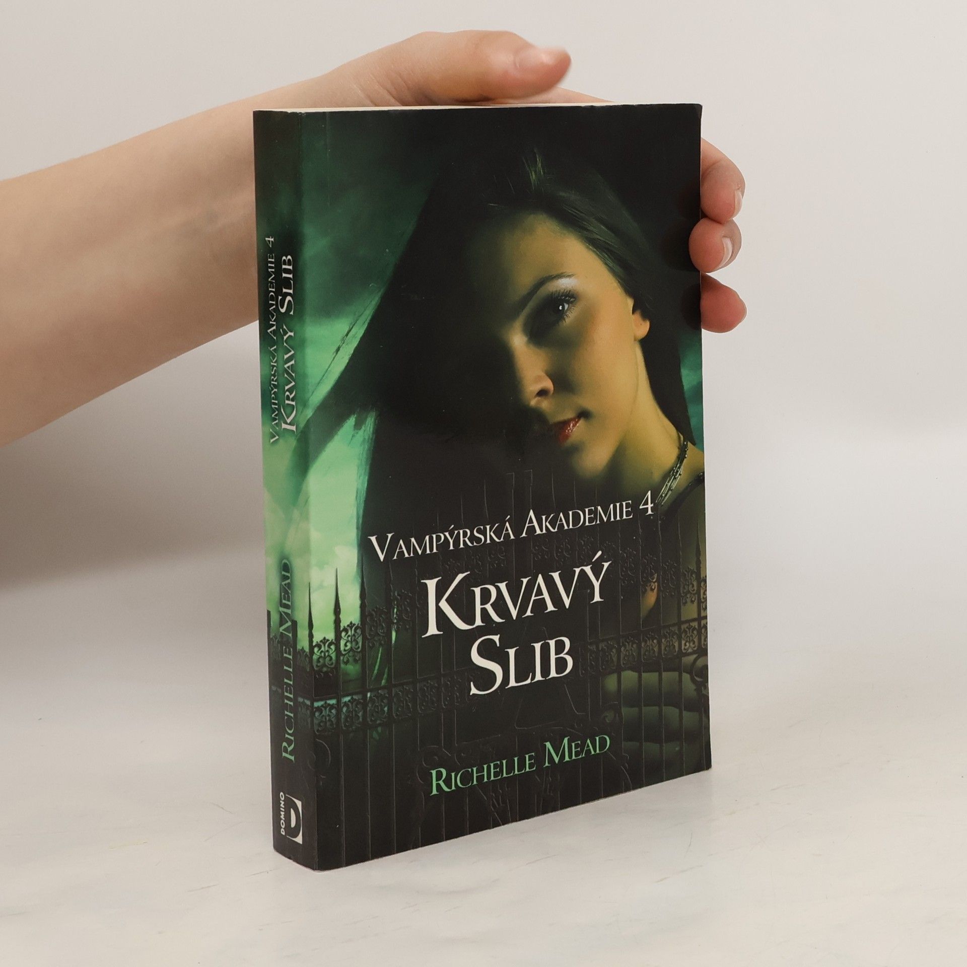 Richelle Mead Krvavý slib. Vampýrská akademie 4