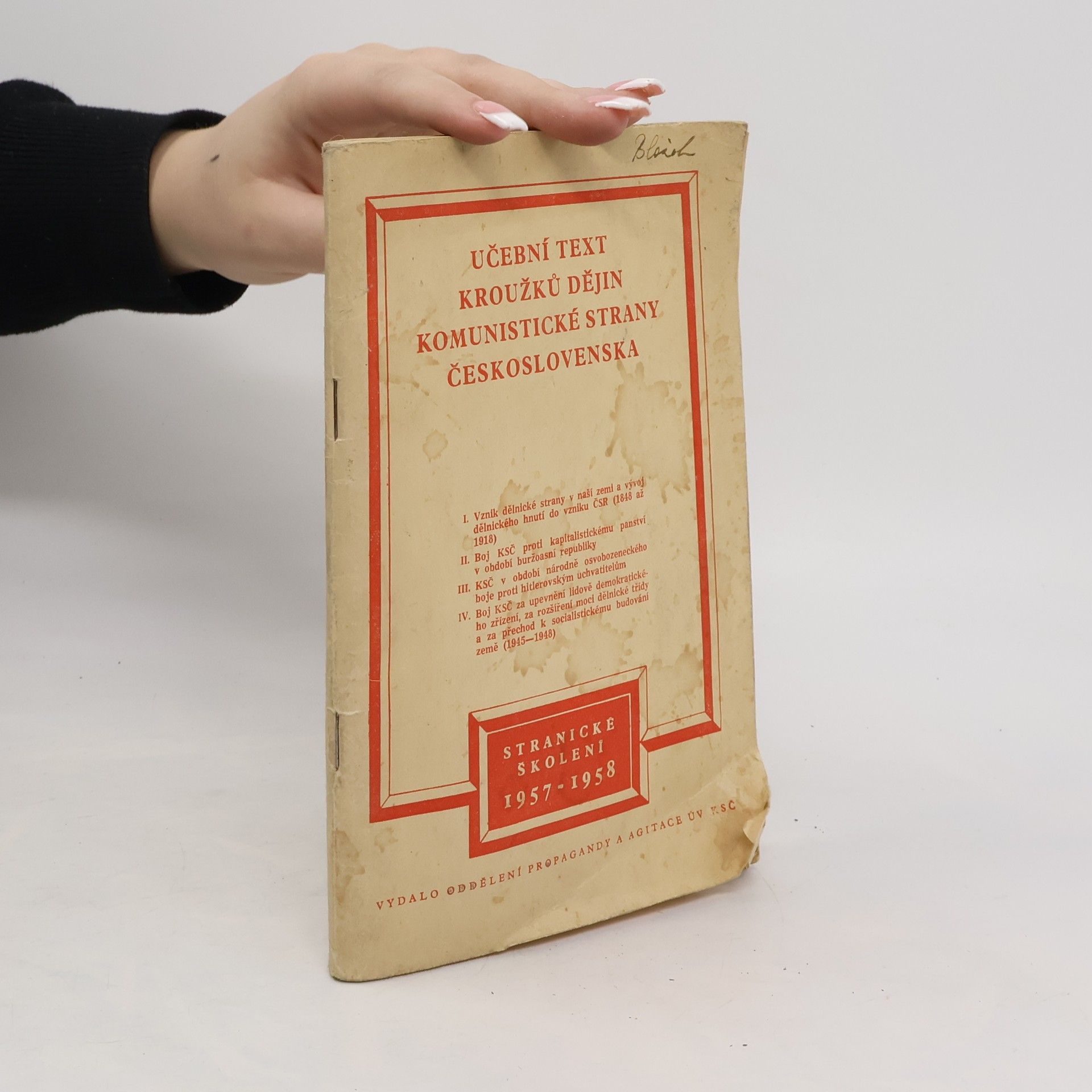Collectif d'auteurs Učební text kroužků dějin Komunistické strany Československa