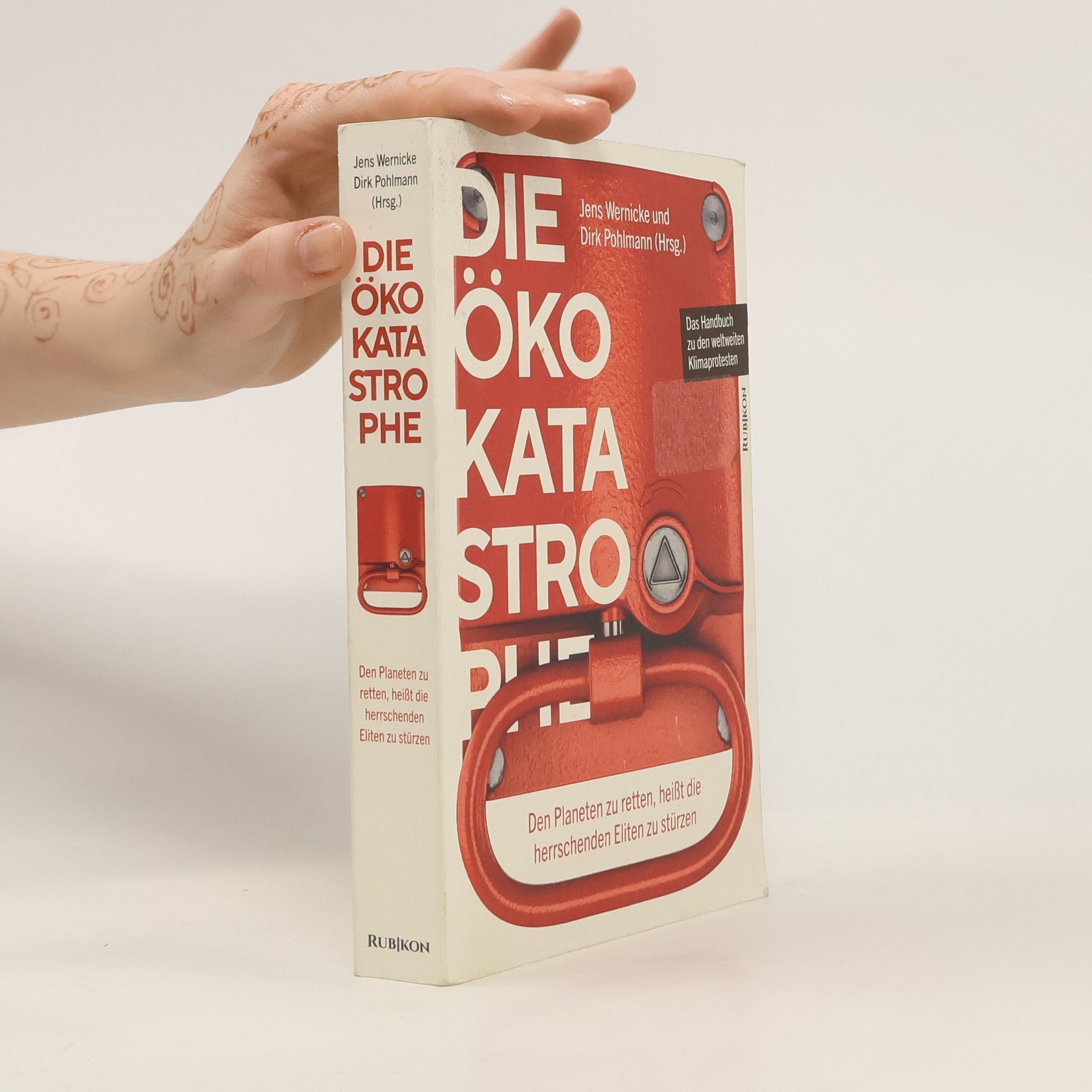 Jens Wernicke Die Öko-Katastrophe