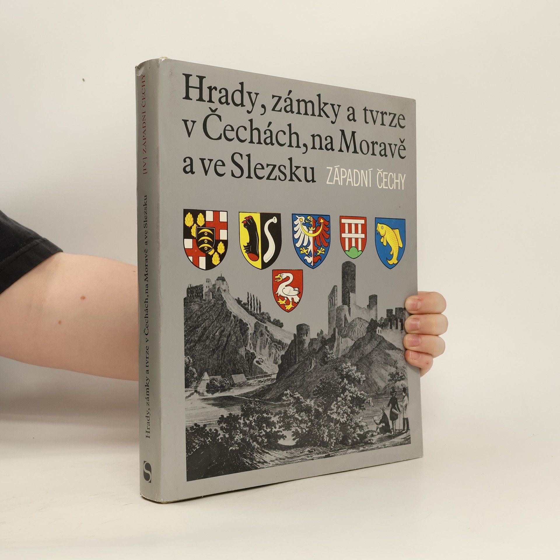 Kolektiv autorů Hrady, zámky a tvrze v Čechách, na Moravě a ve Slezsku IV. Západní Čechy