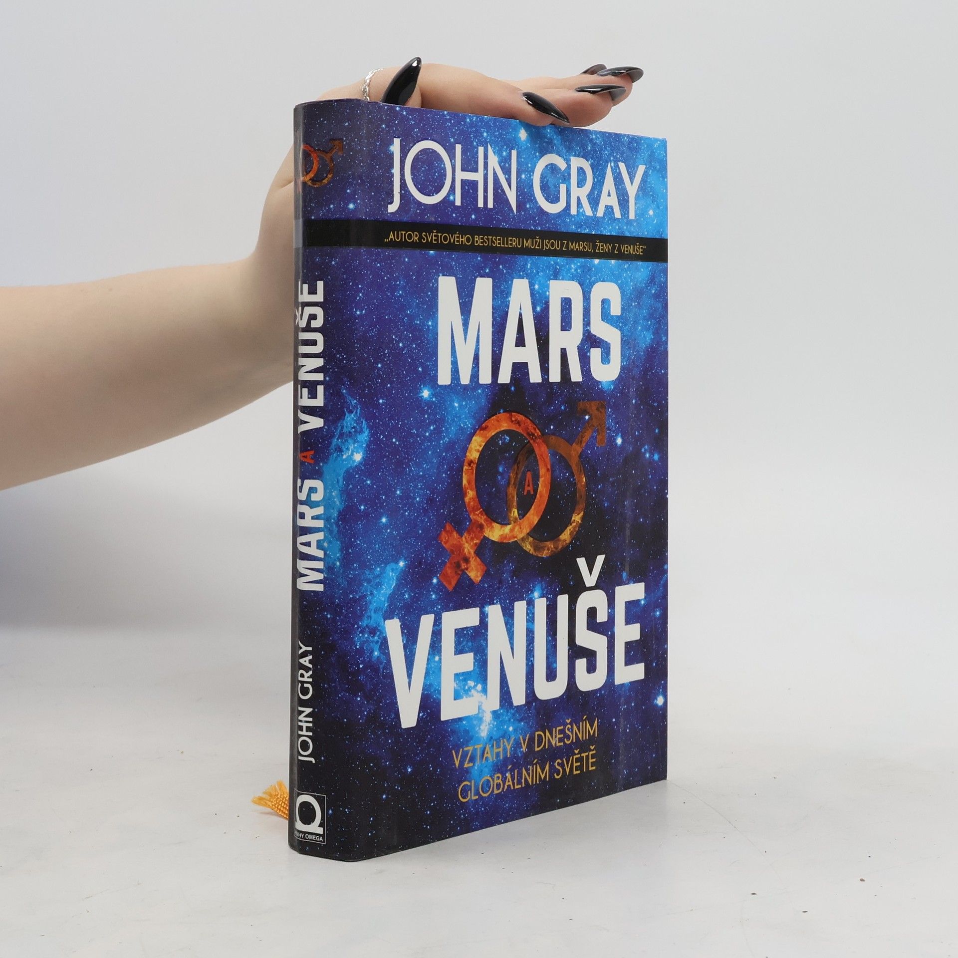 John Gray Mars a Venuše. Vztahy v dnešním globálním světě