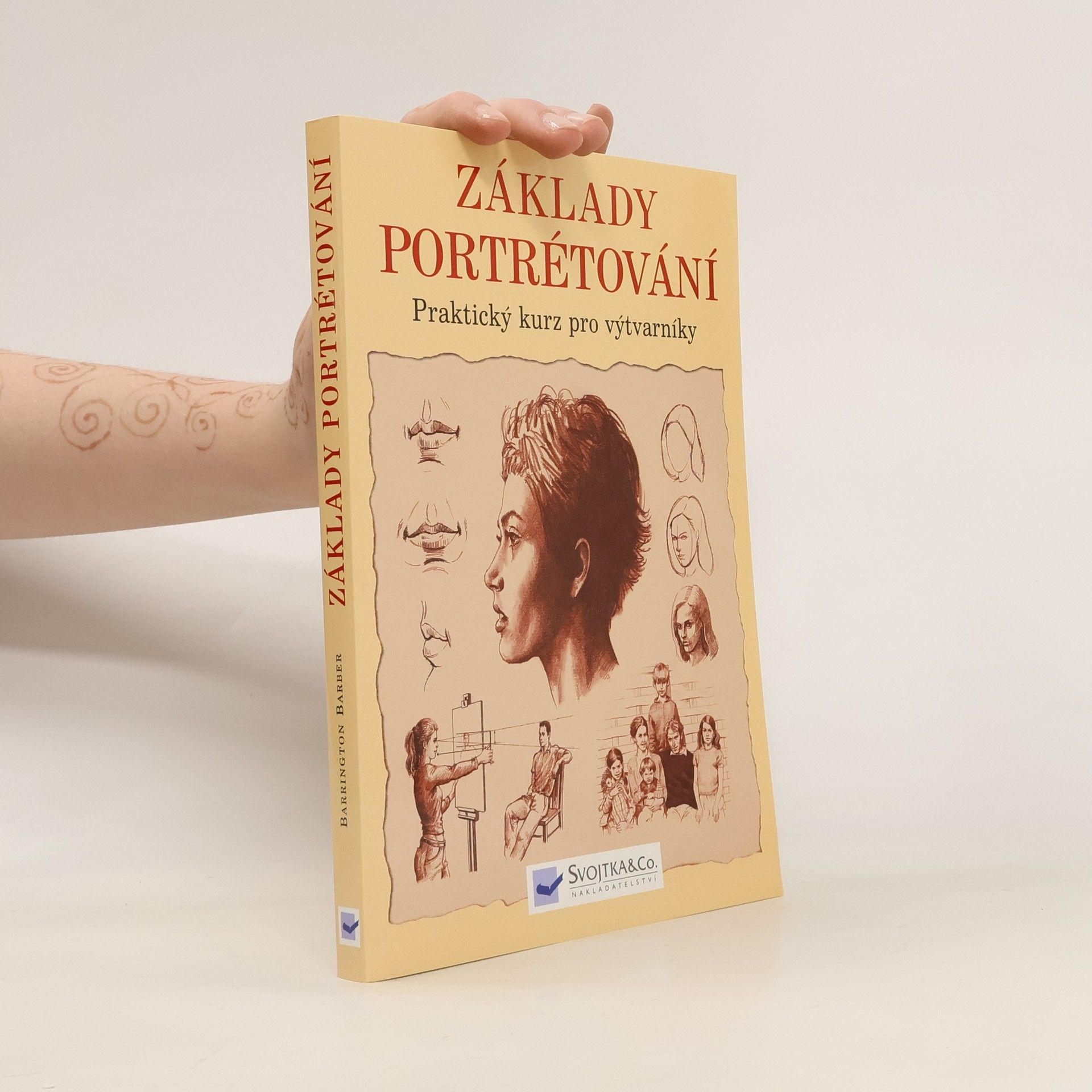 Barrington Barber Základy portrétování : praktický a inspirativní kurz