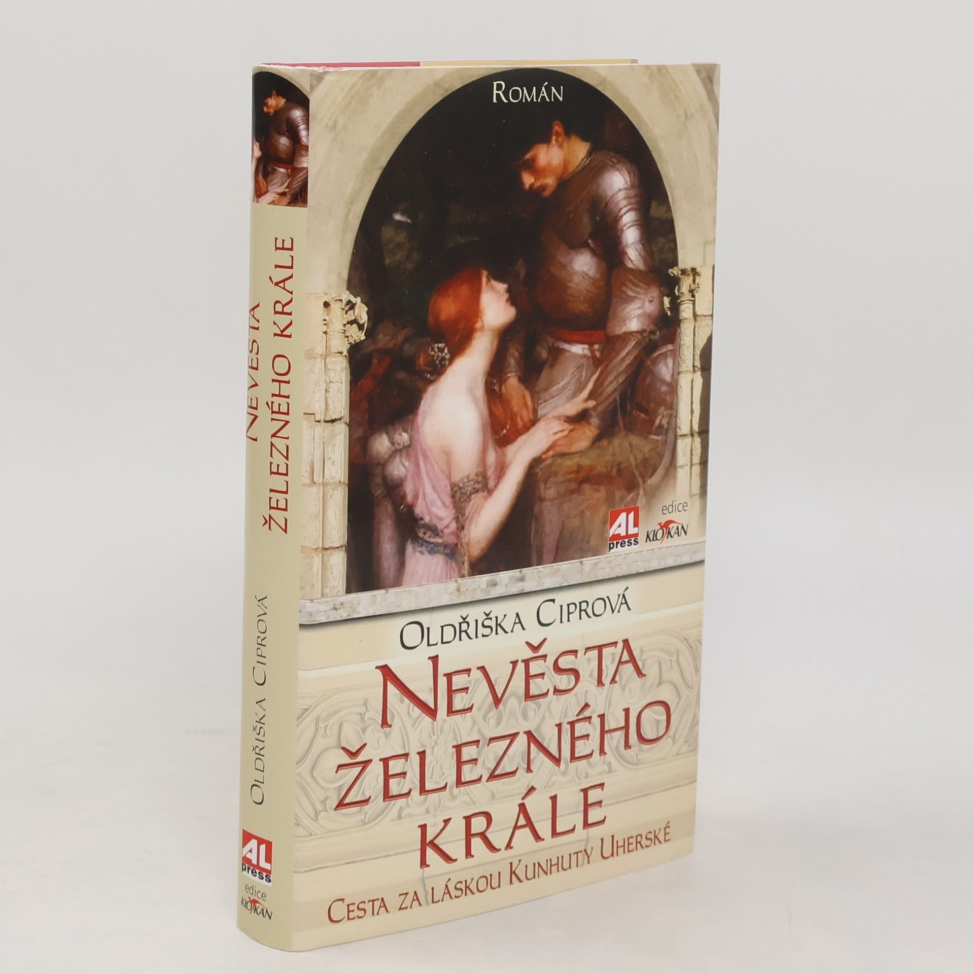 Oldřiška Lišková Nevěsta železného krále. Cesta za láskou Kunhuty Uherské