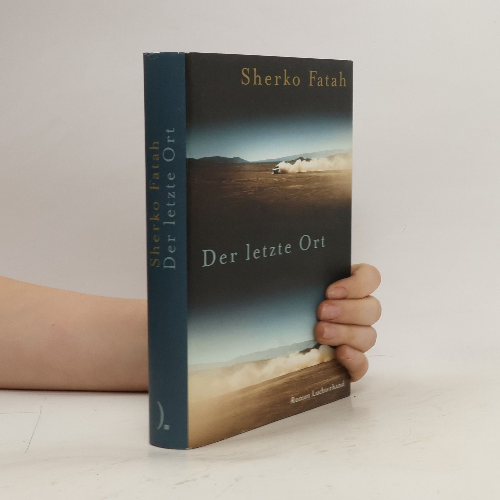 Sherko Fatah Der letzte Ort