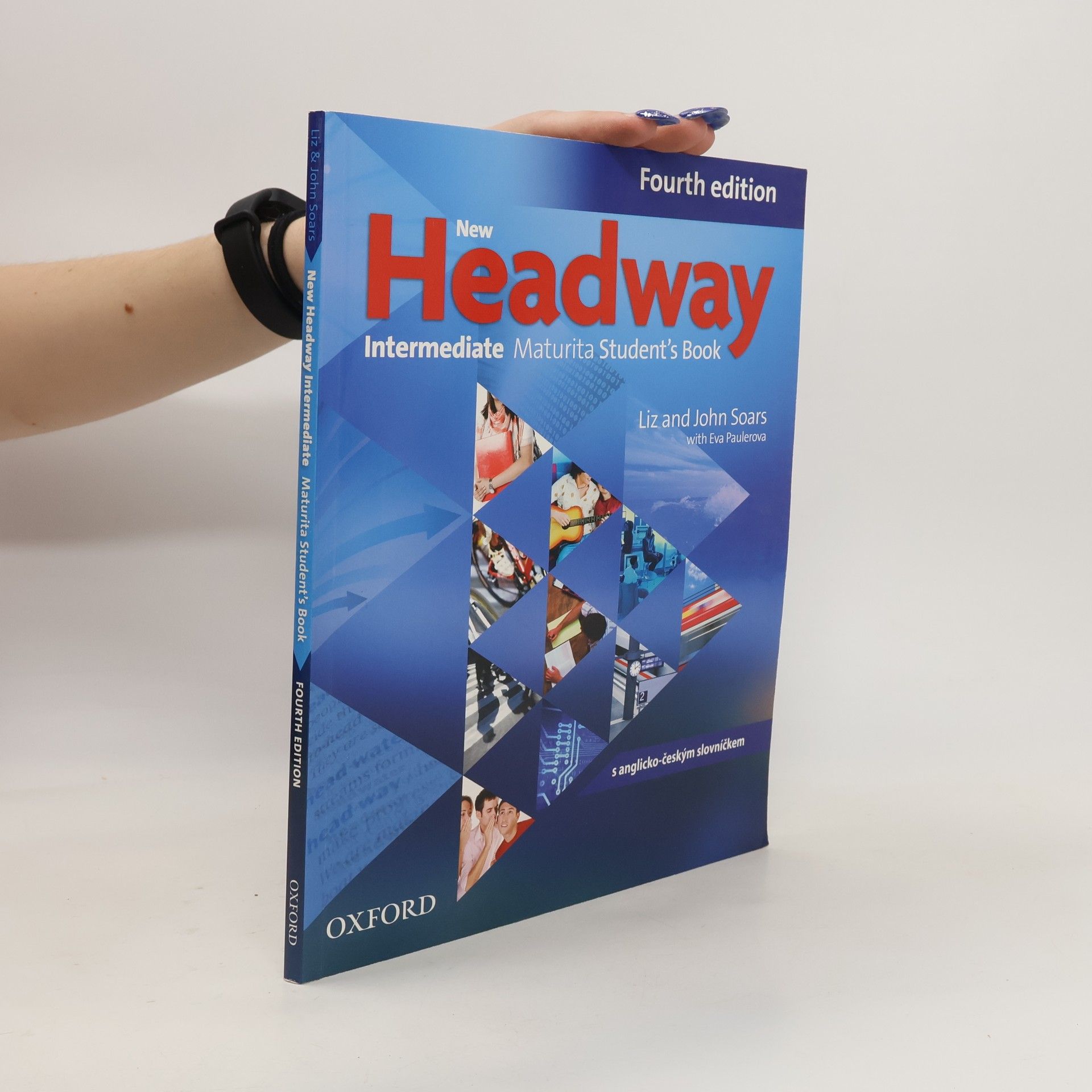 Liz Soars New Headway. Intermediate Maturita Student's Book