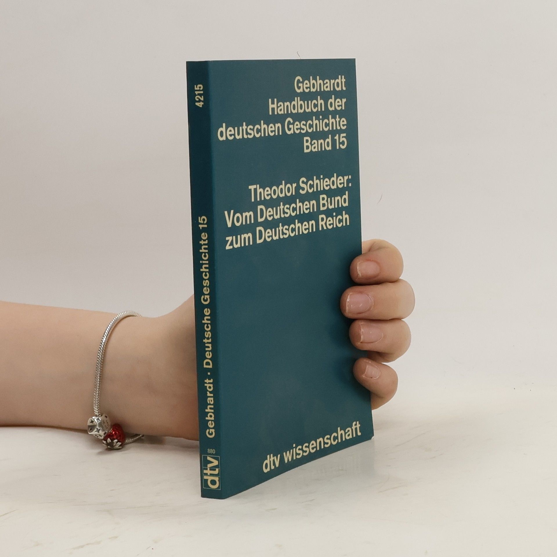 Theodor Schieder Vom Deutschen Bund zum Deutschen Reich