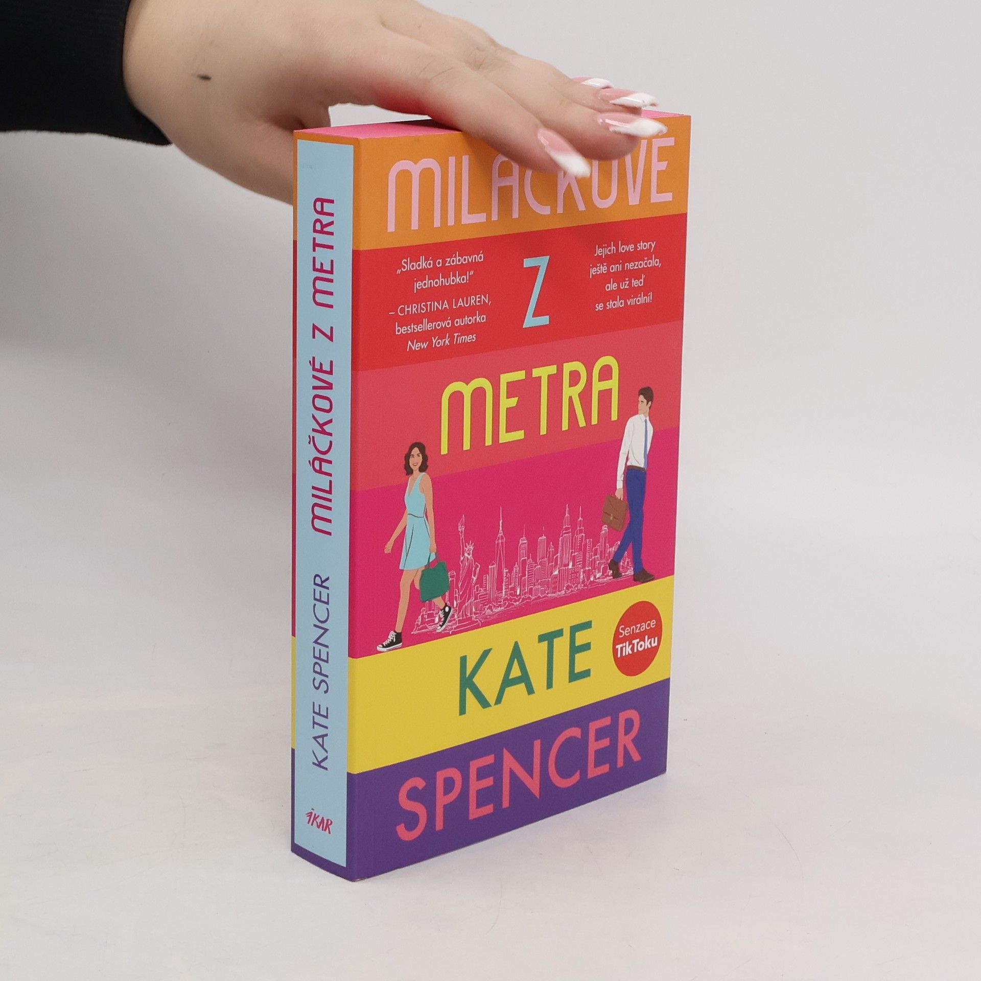 Kate Spencer Miláčkové z metra