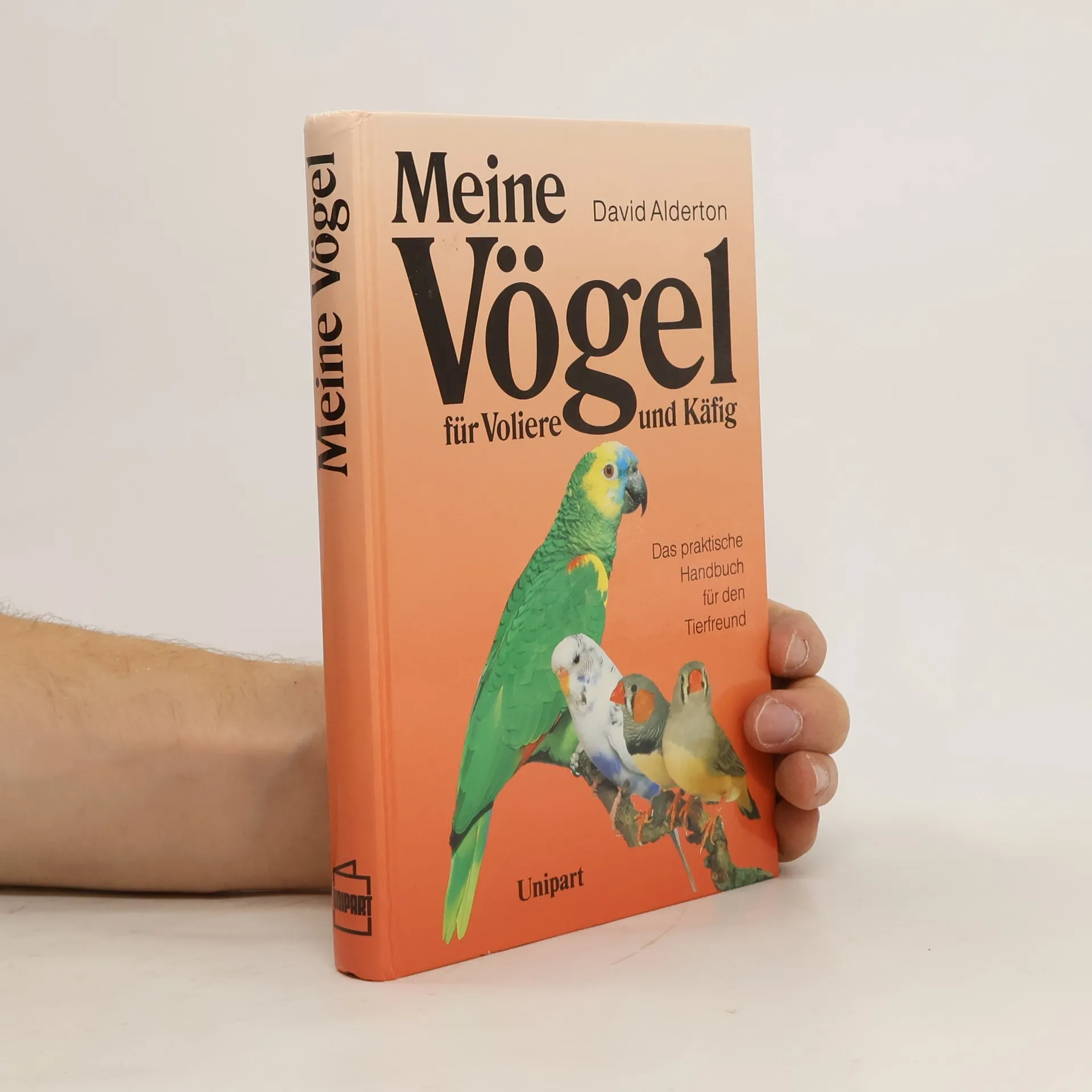 Meine Vögel für Voliere und Käfig | Livre | David Alderton | DE