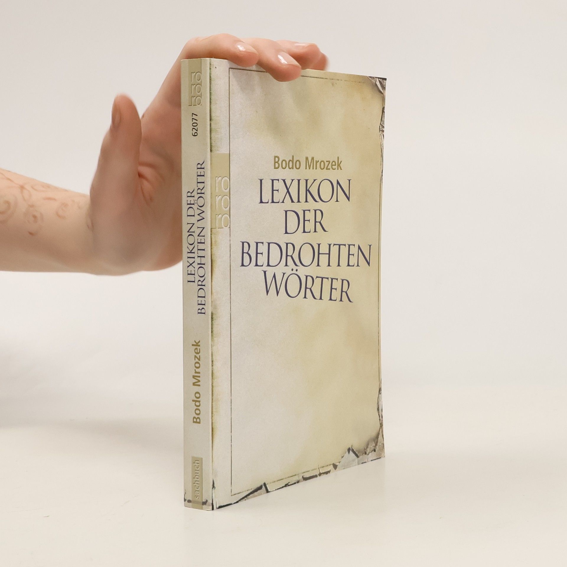 Bodo Mrozek Lexikon der bedrohten Wörter 1