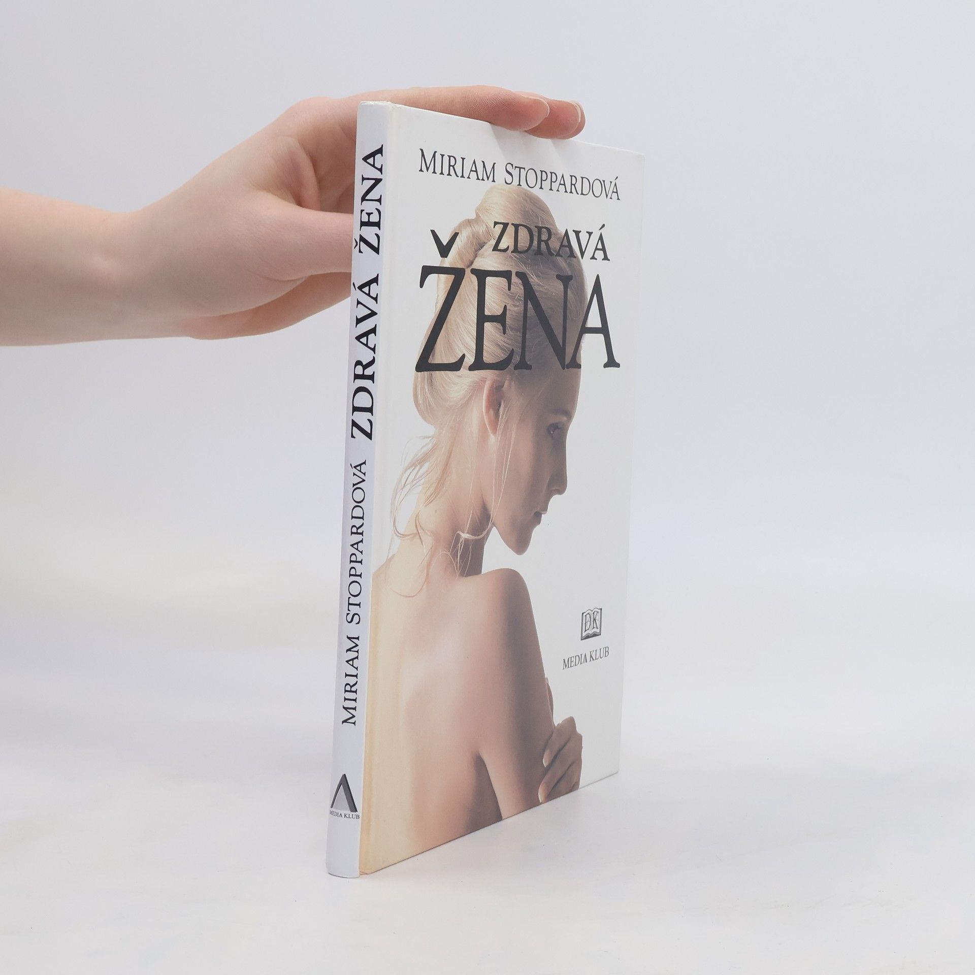 Miriam Stoppard Zdravá žena