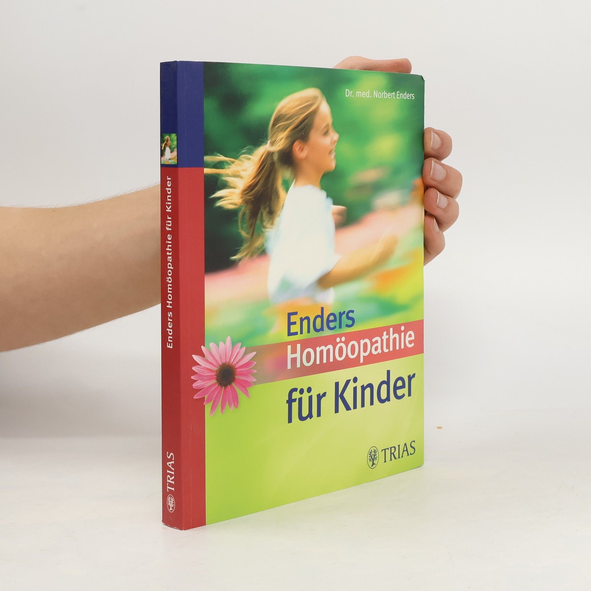 Norbert Enders Enders Homöopathie für Kinder